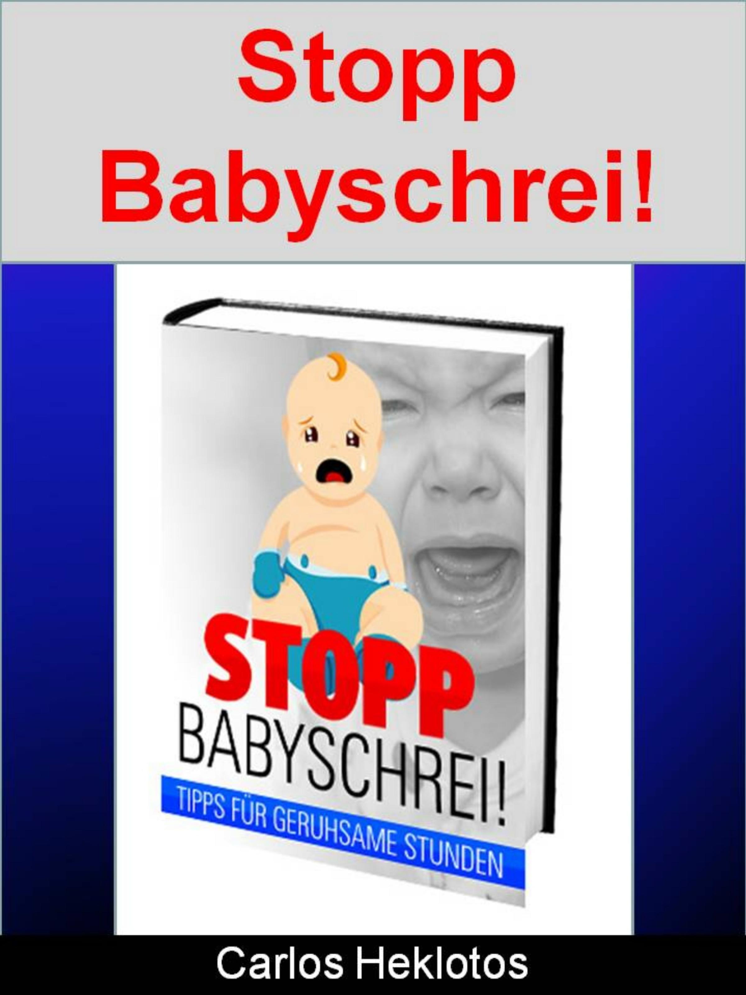 Обложка книги «Stopp Babyschrei!»