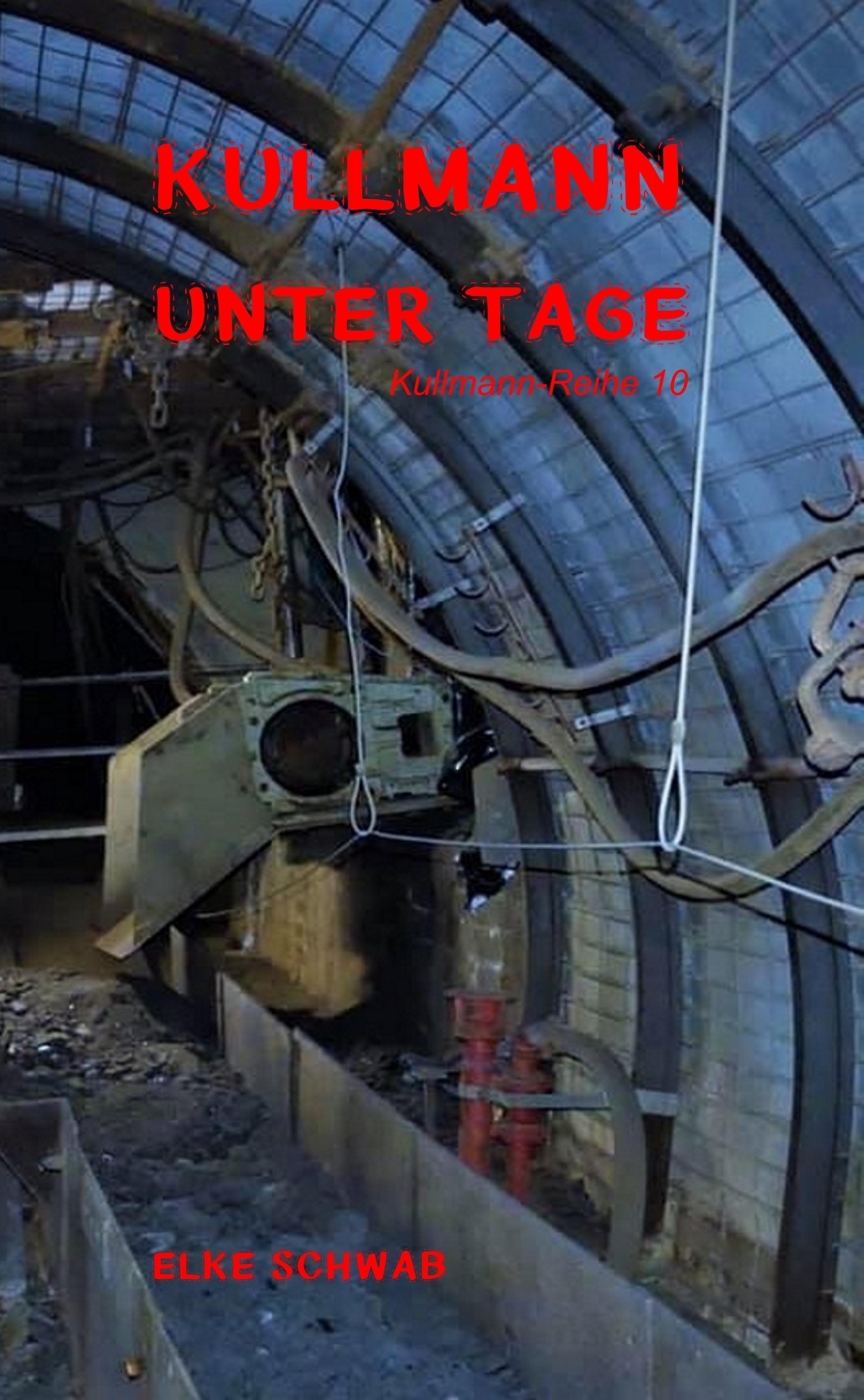 Обложка книги «Kullmann unter Tage»