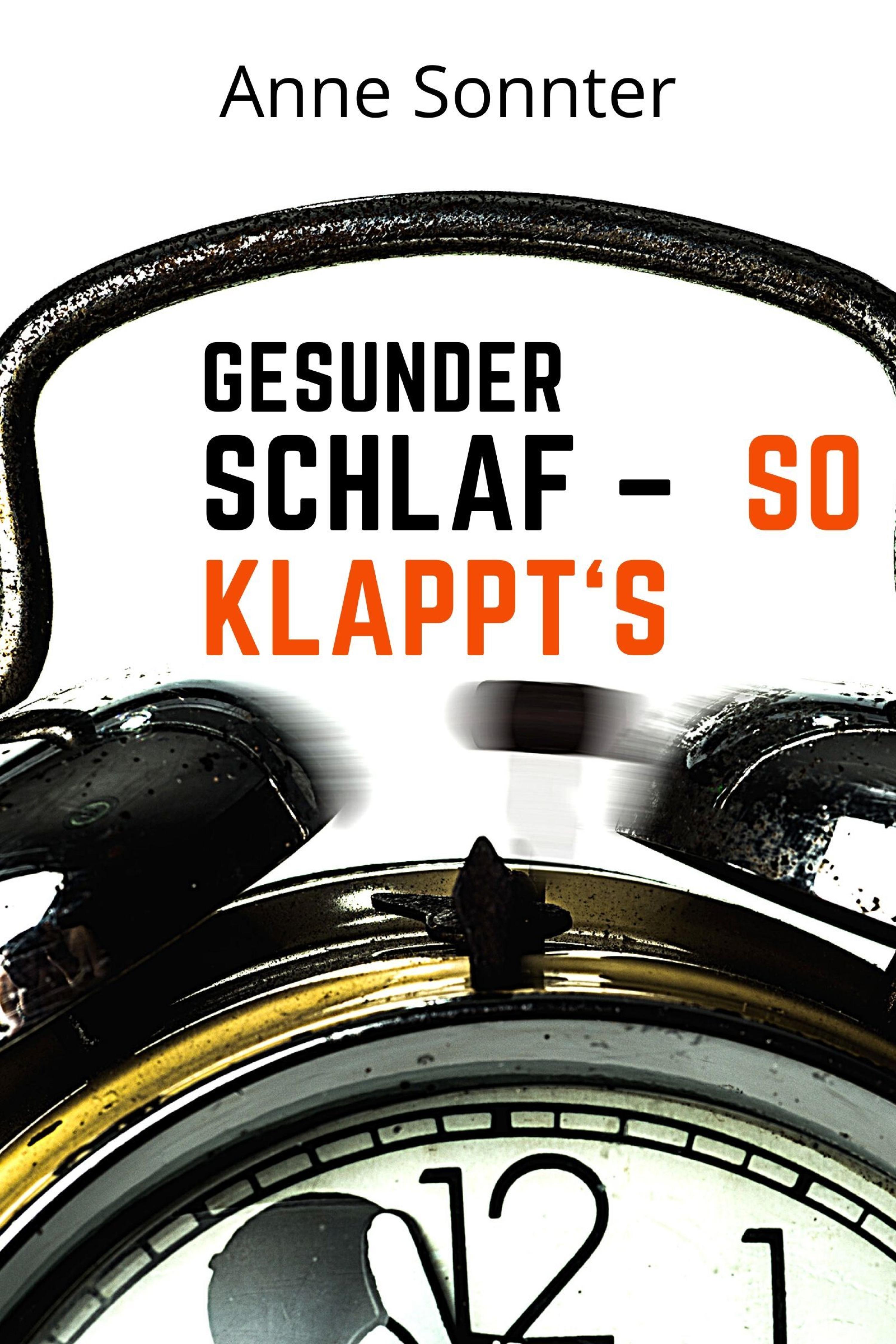 Обложка книги «Gesunder Schlaf – So klappt's»