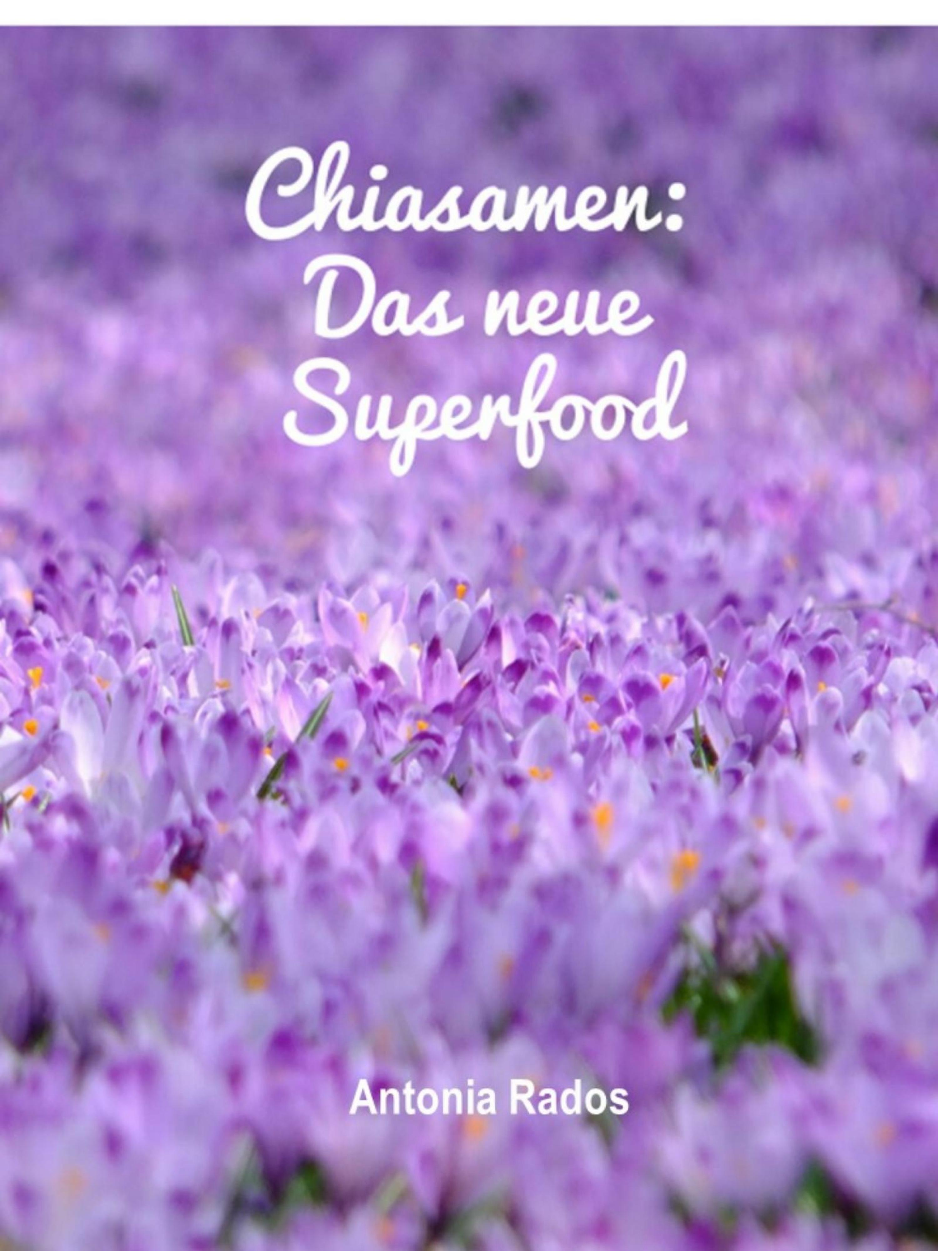 Обложка книги «Chiasamen - Das neue Superfood»