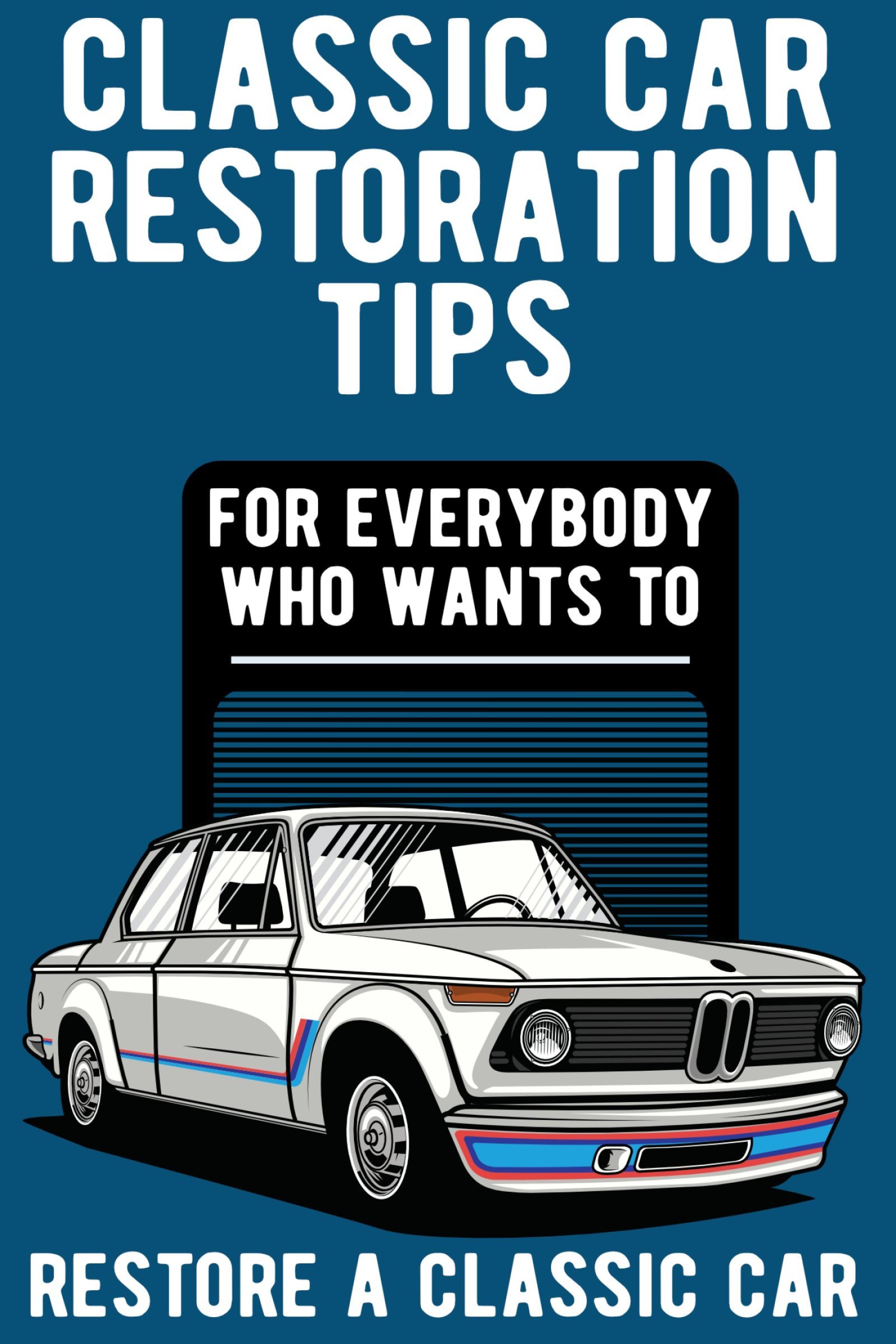 Обложка книги «Classic Car Restoration Tips»