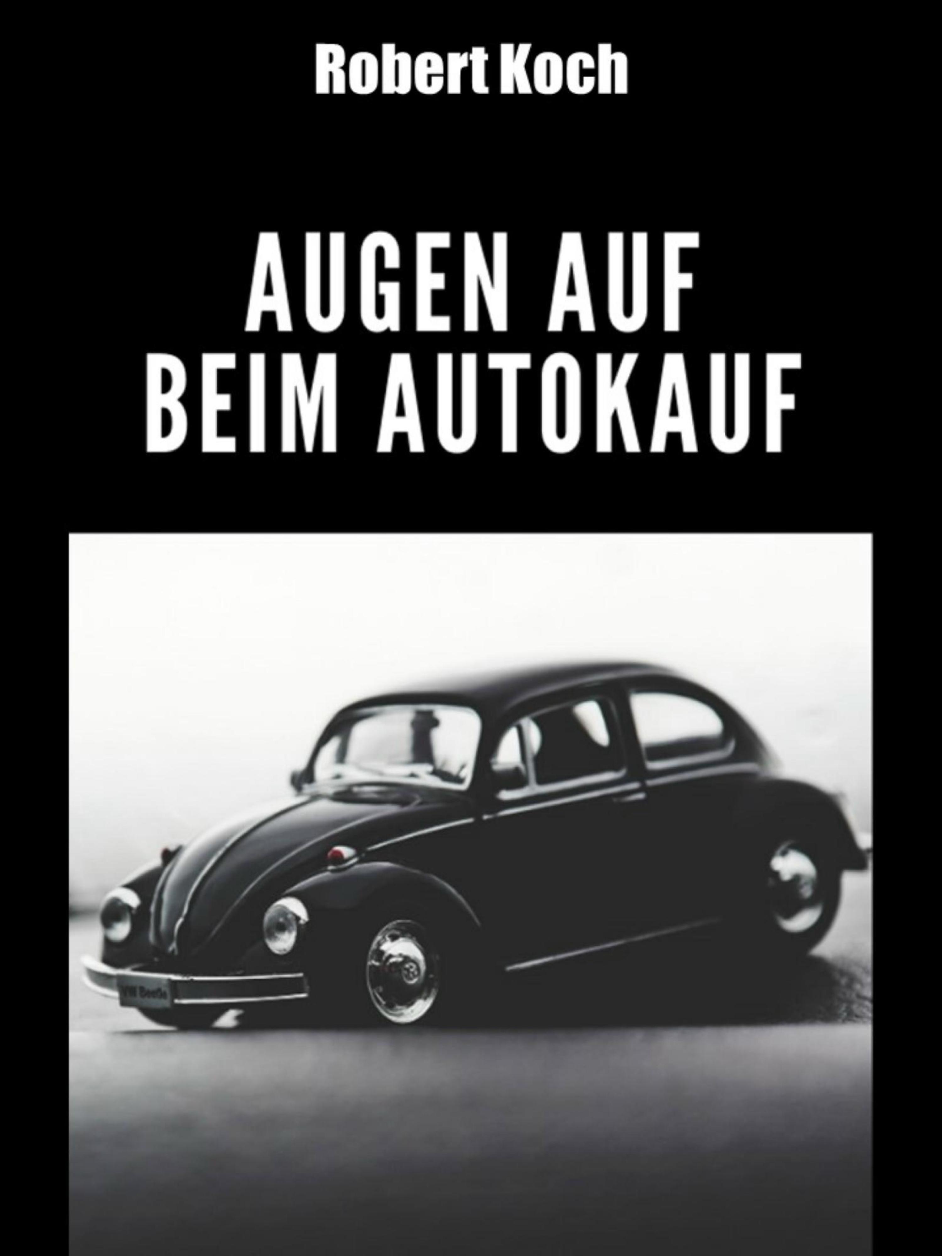 Обложка книги «Augen auf beim Autokauf»