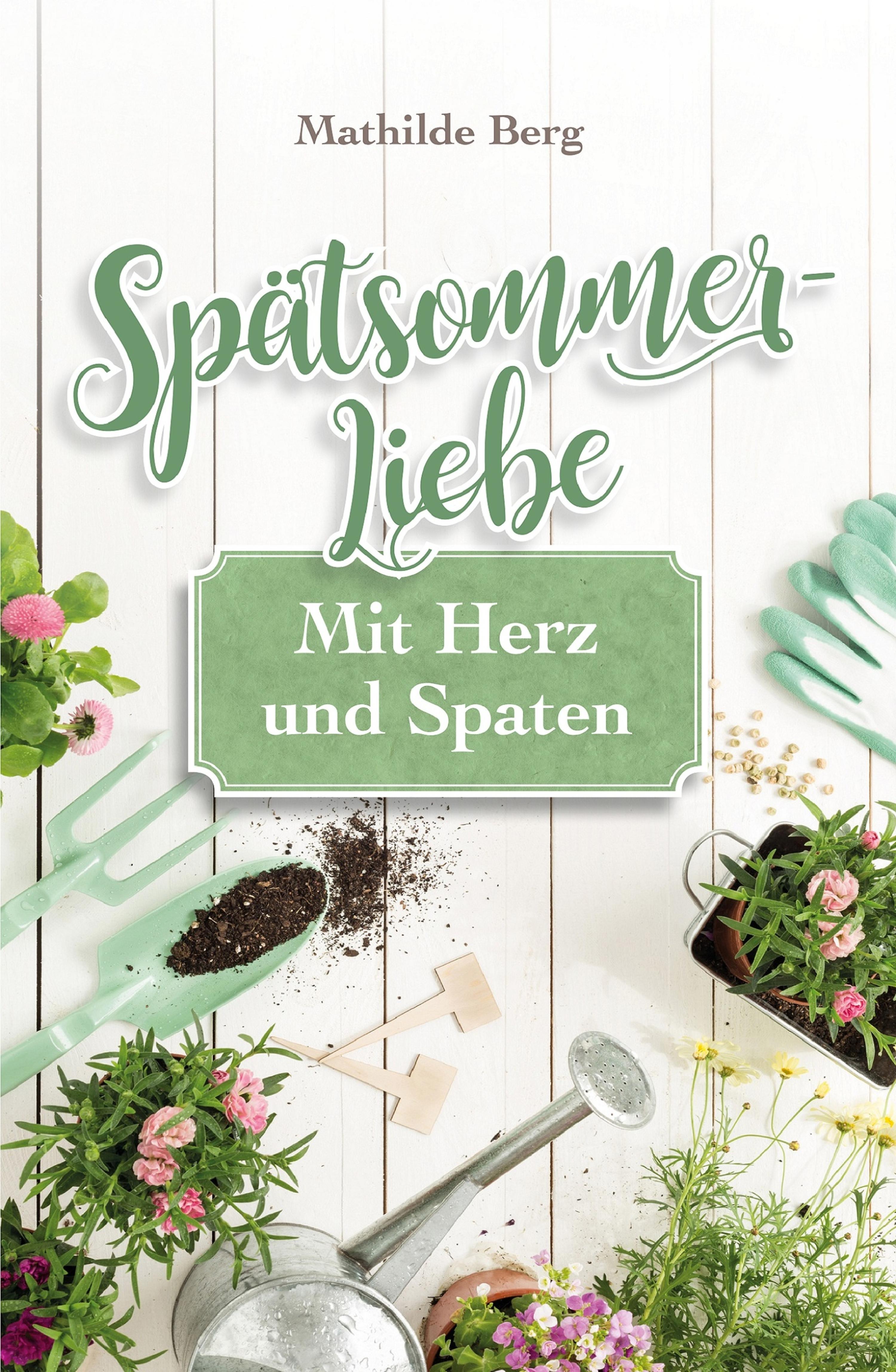 Обложка книги «Spätsommer - Liebe»