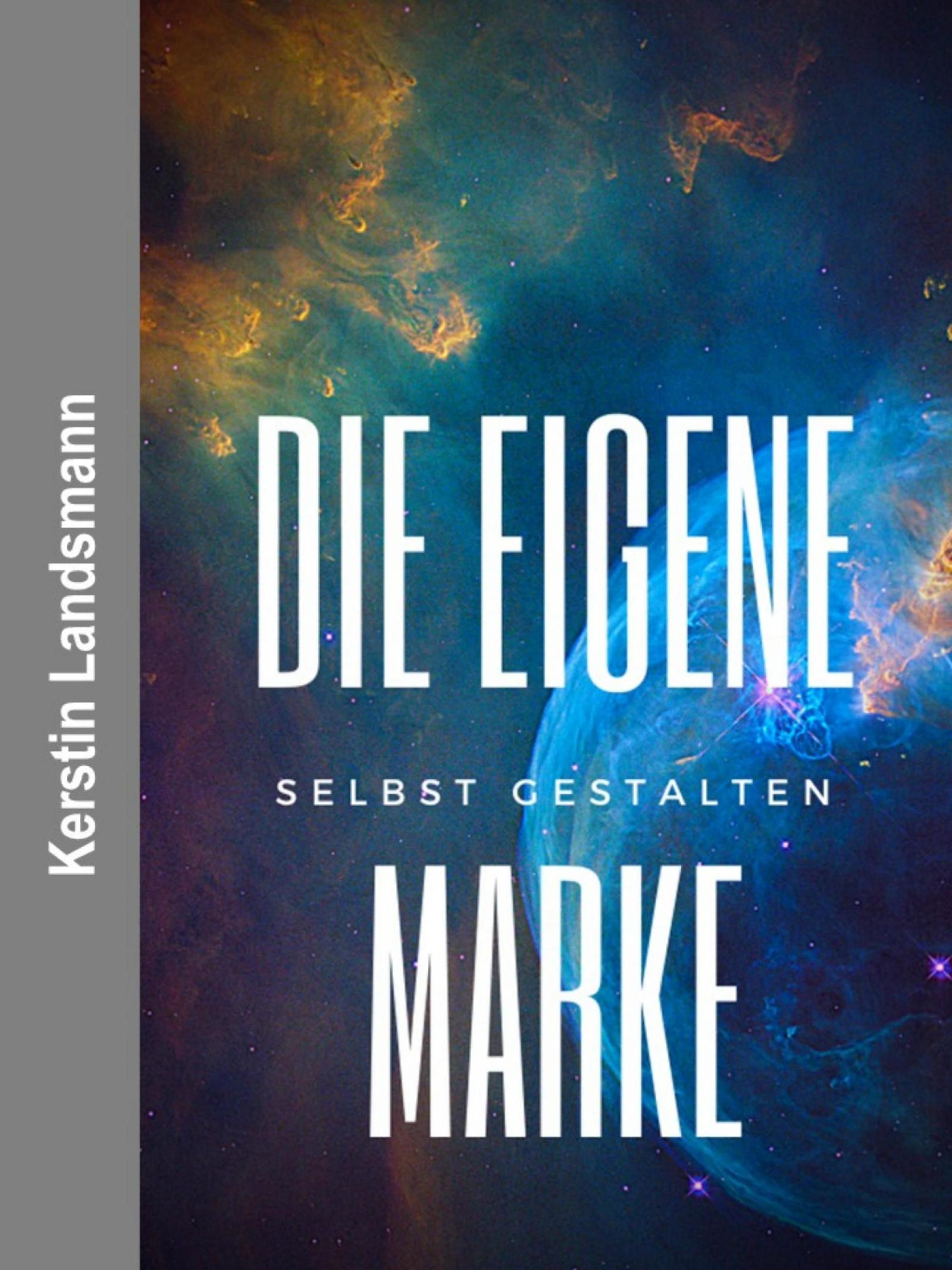 Обложка книги «Die eigene Marke selbst gestalten»