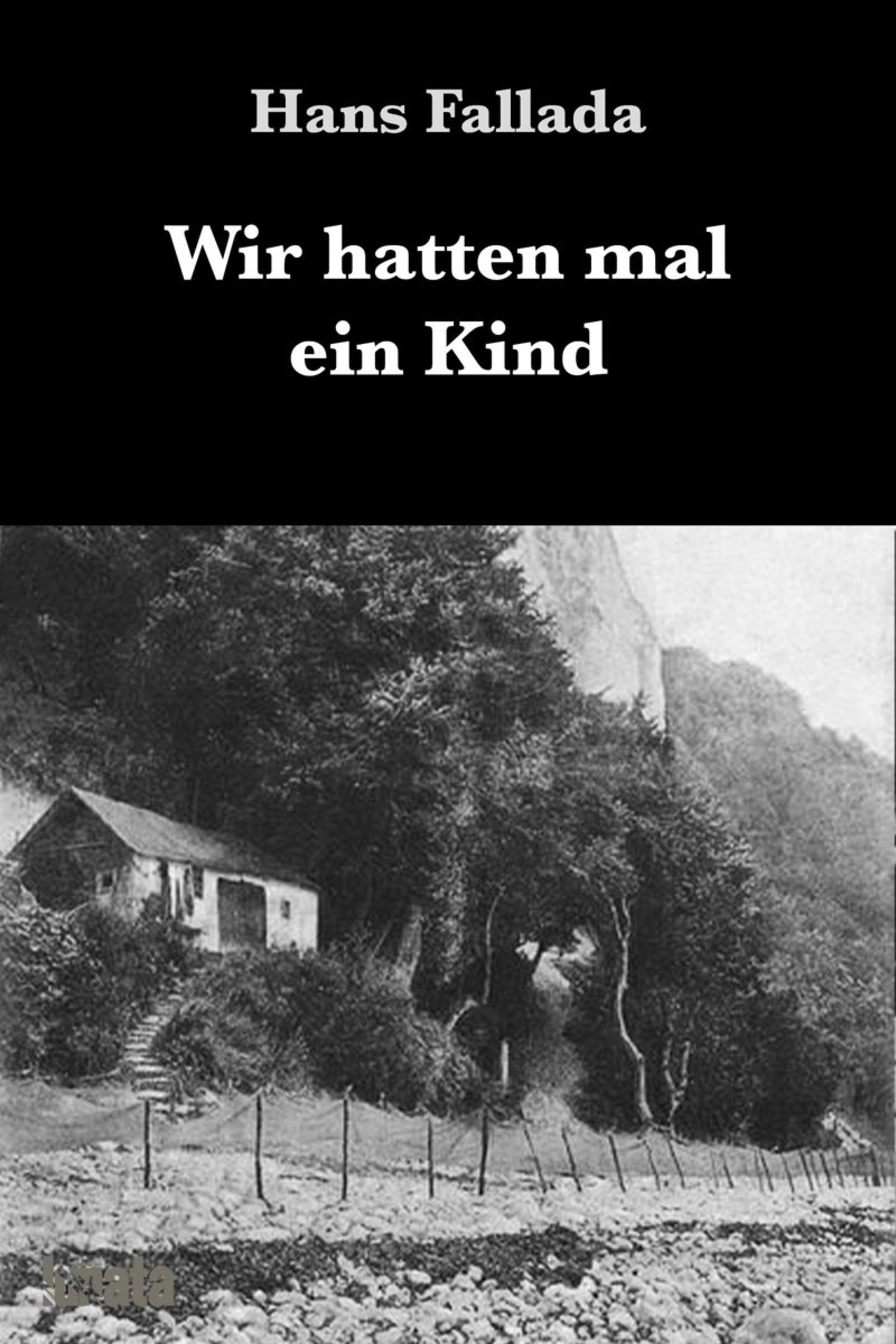 Обложка книги «Wir hatten mal ein Kind»