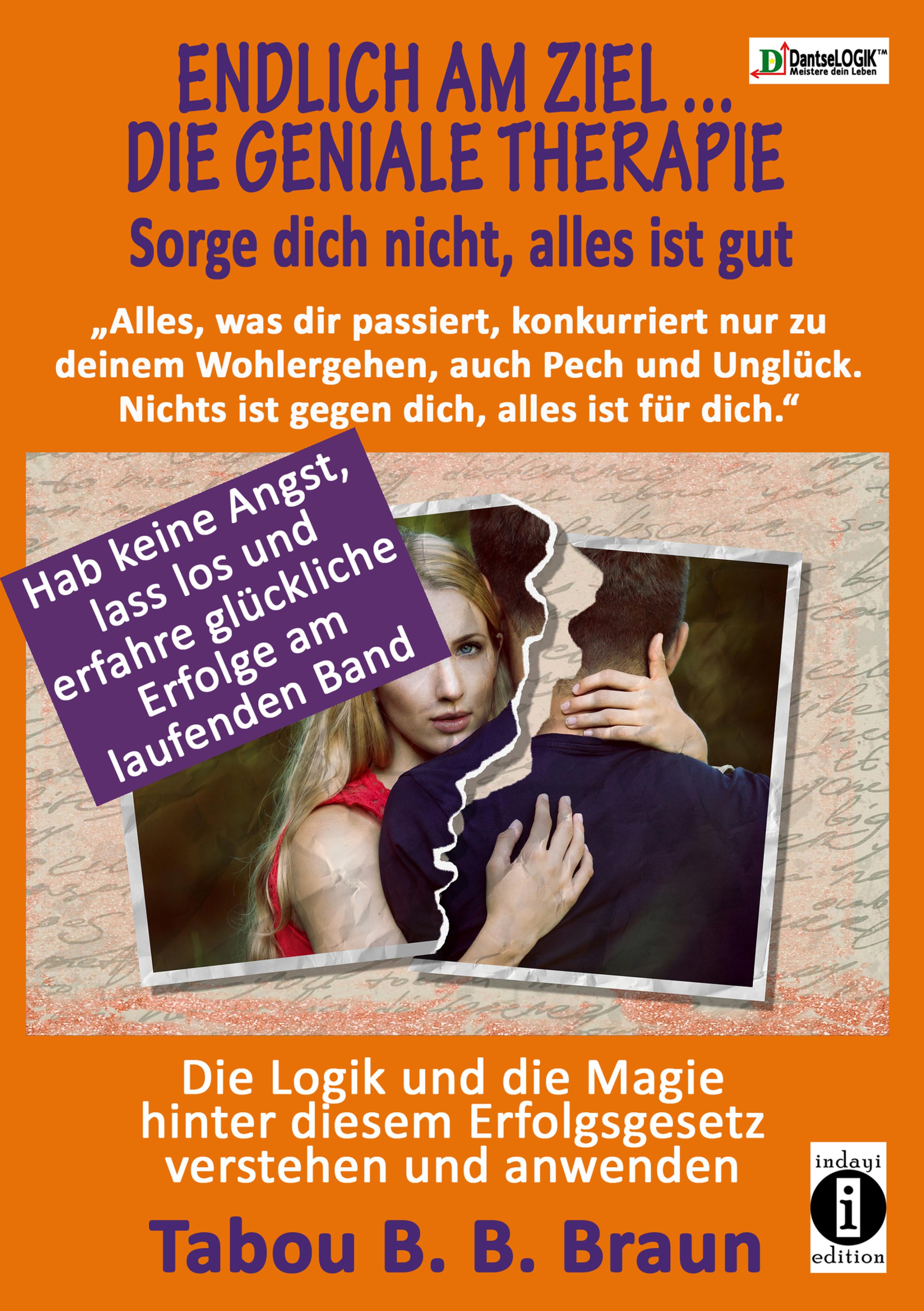 Обложка книги «Endlich am Ziel … die geniale Therapie»
