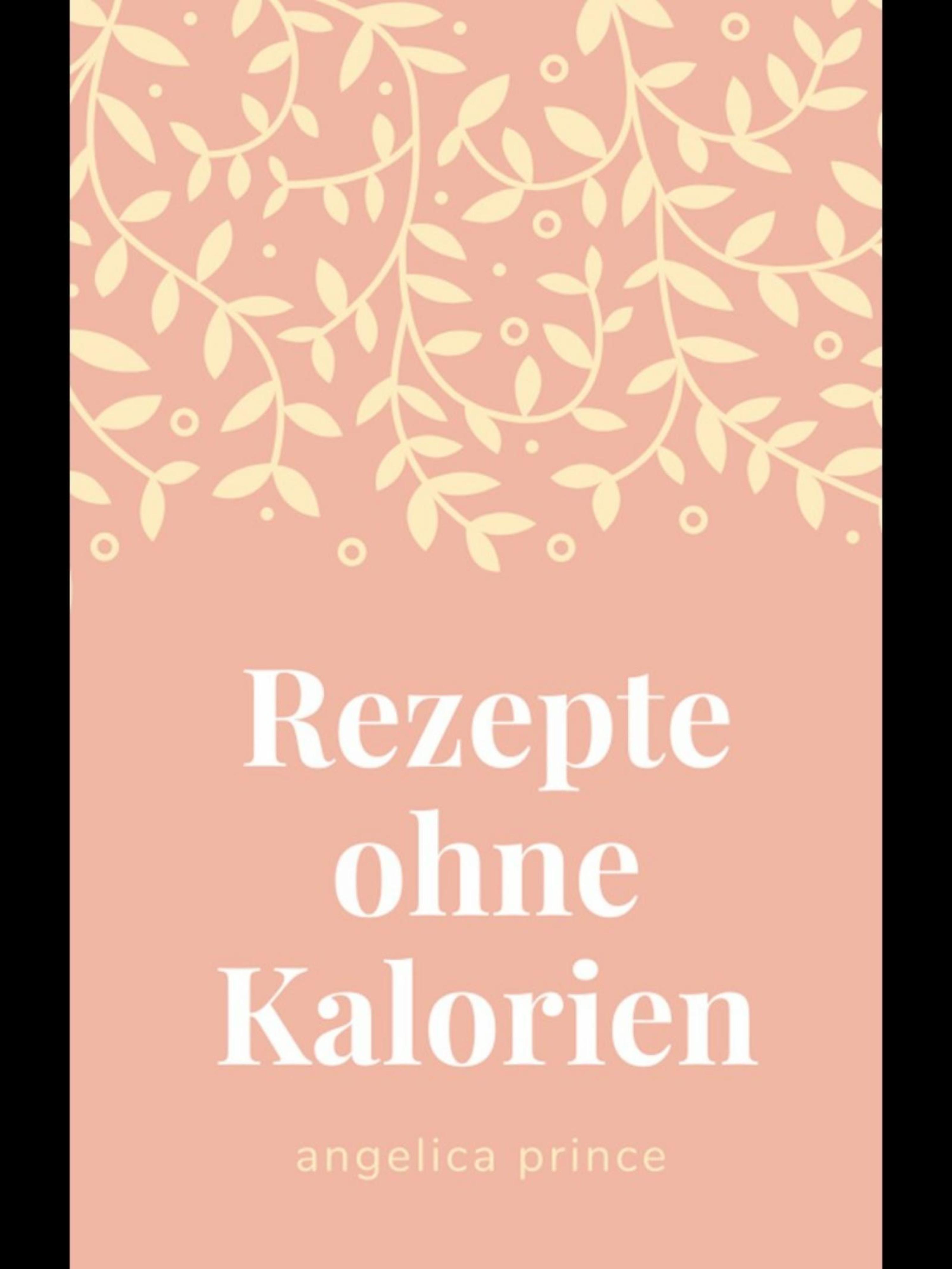 Обложка книги «Rezepte ohne Kalorien»