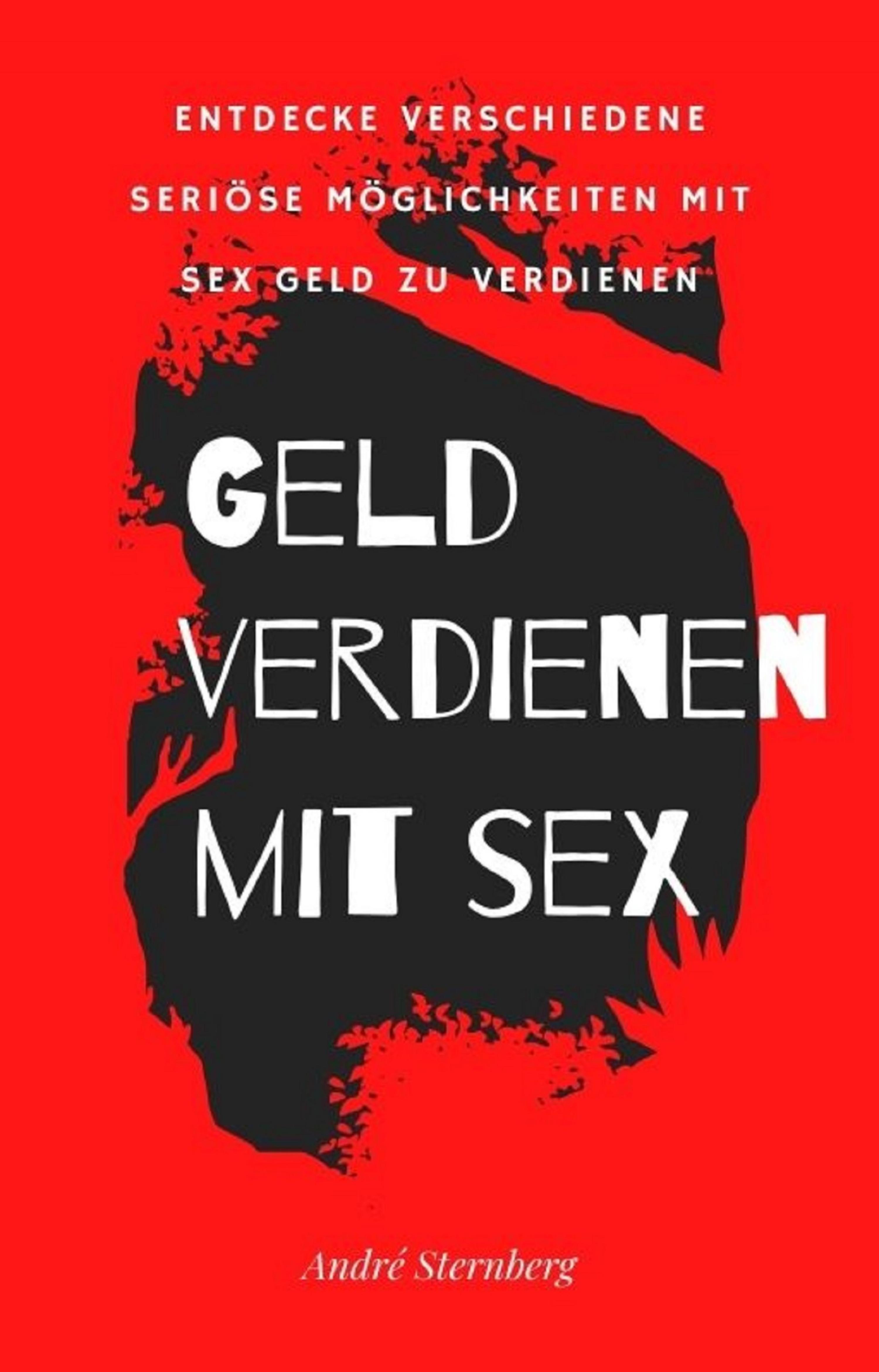 Обложка книги «Geld verdienen mit Sex»
