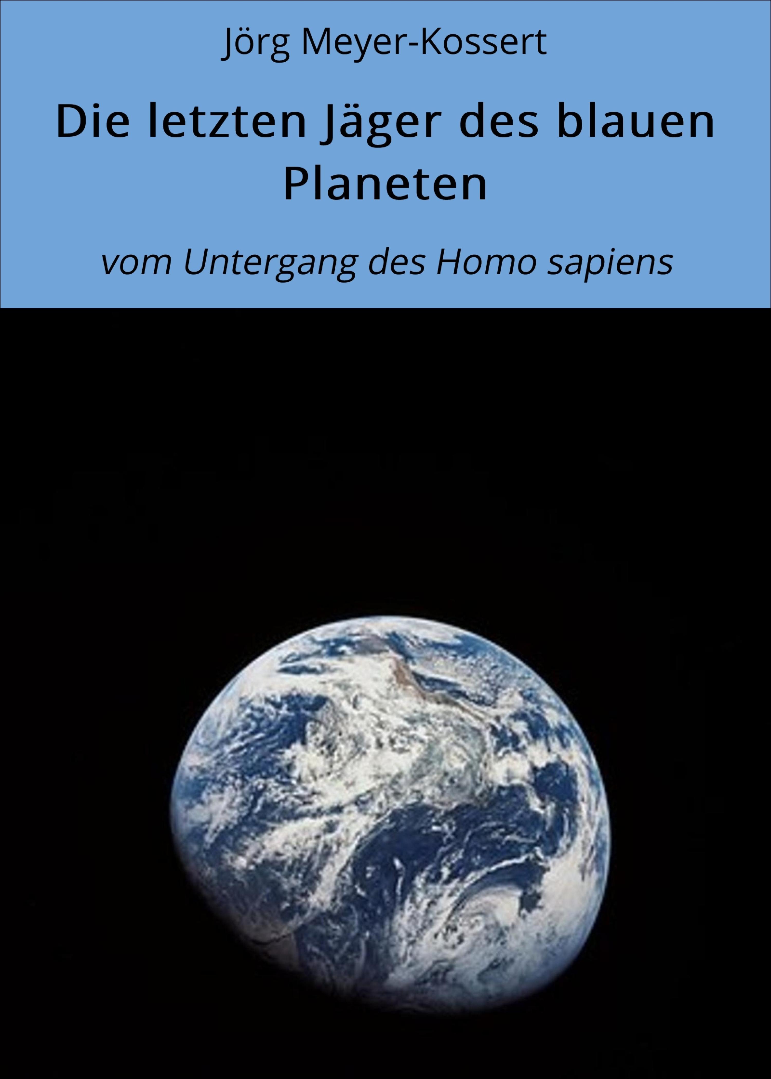 Обложка книги «Die letzten Jäger des blauen Planeten»