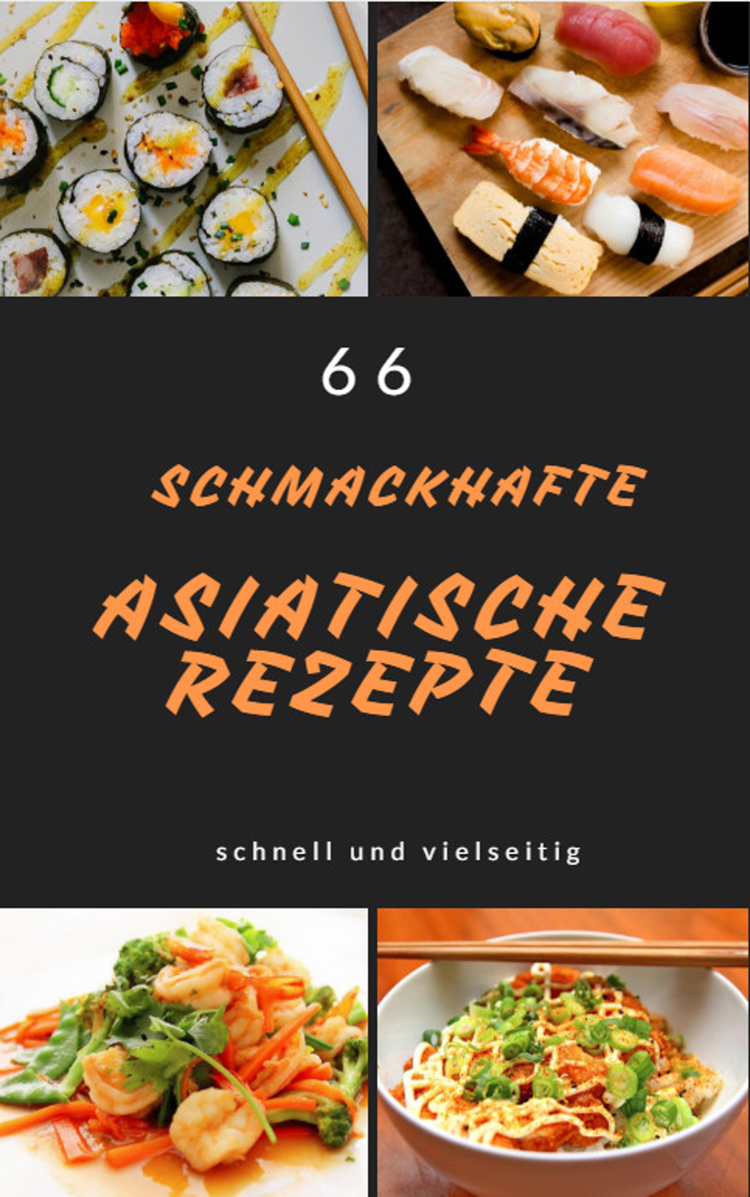 Обложка книги «66 schmackhafte asiatische Rezepte»