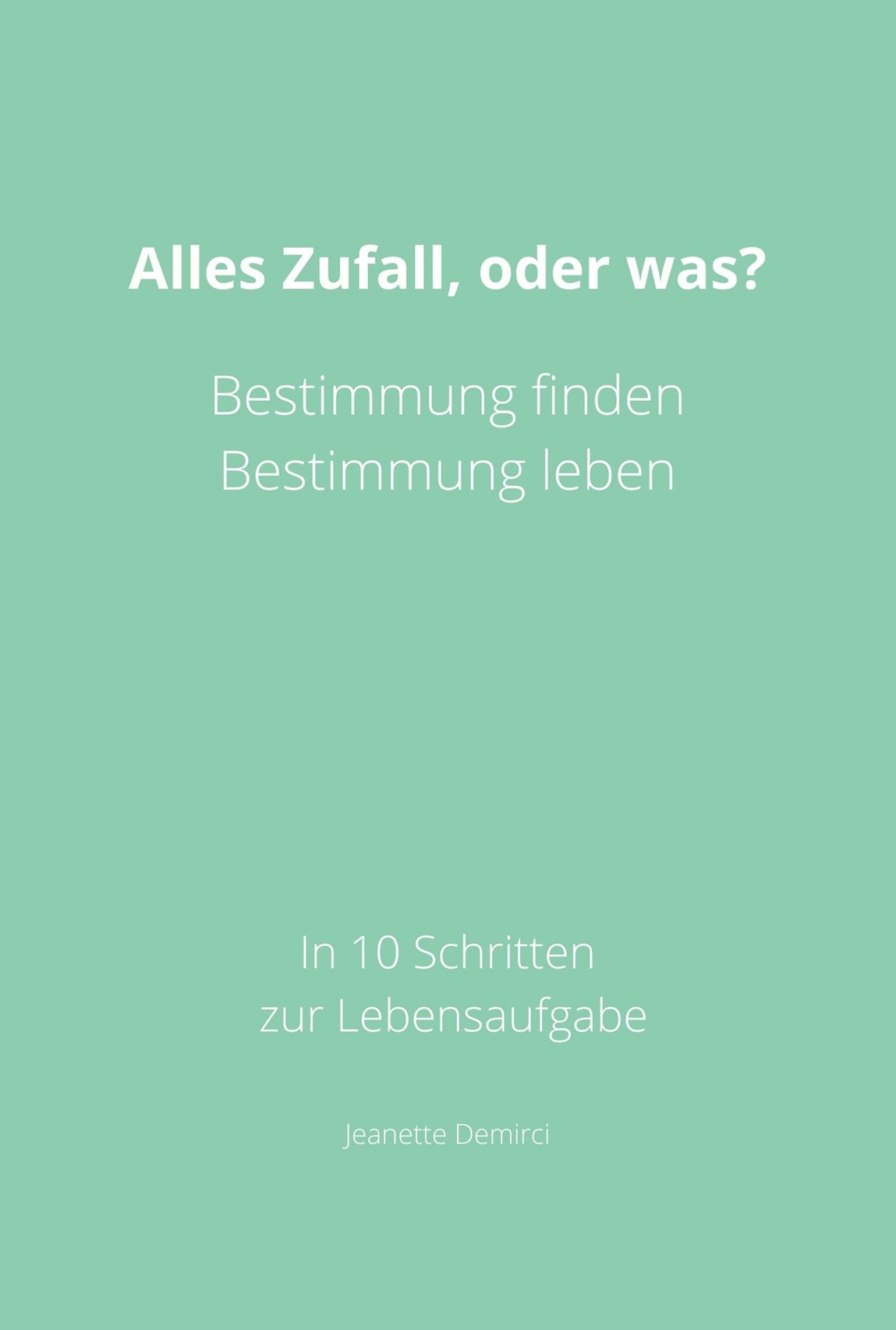 Обложка книги «Alles Zufall, oder was?»