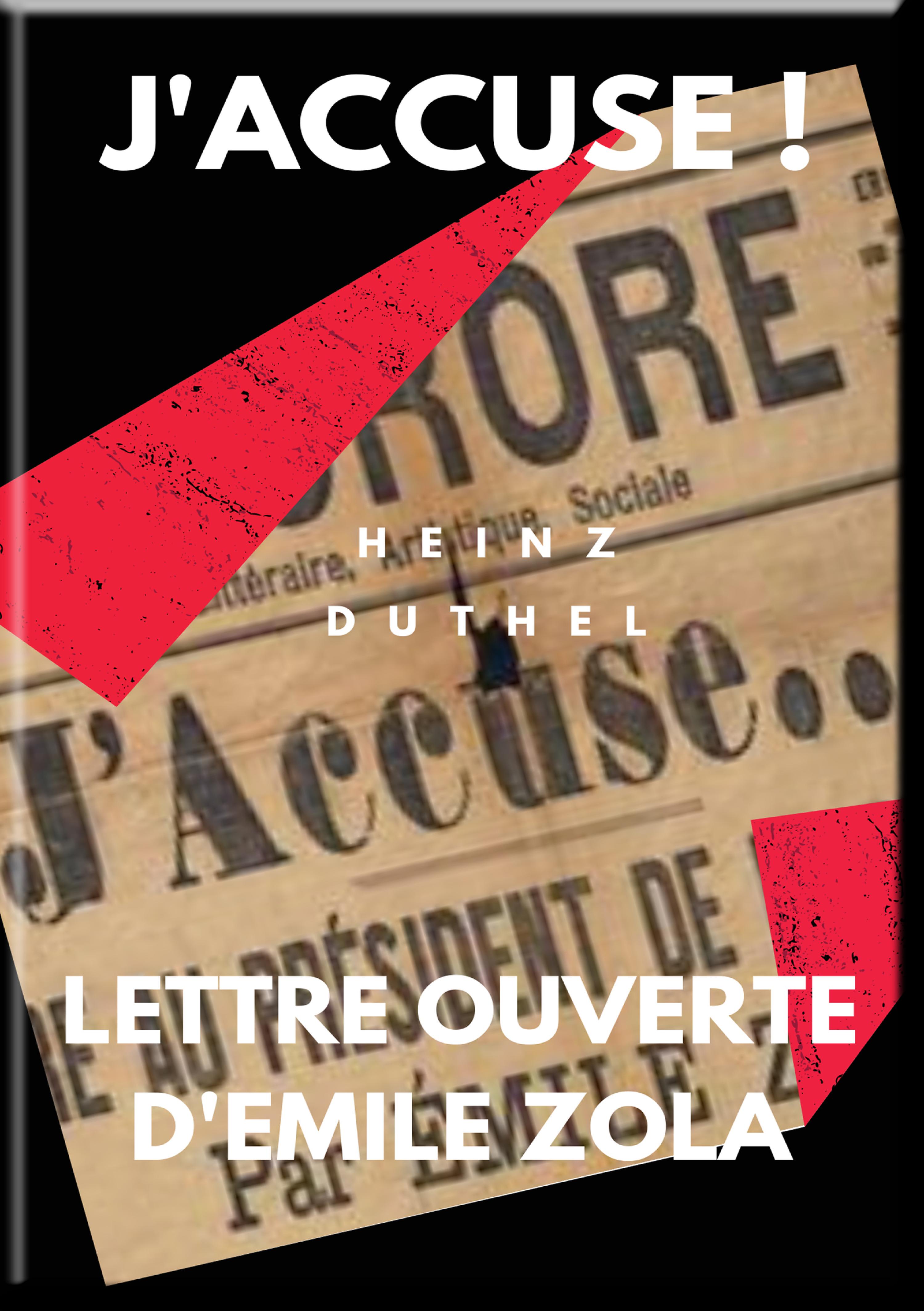 Обложка книги «MON AMI EMILE ZOLA. J'ACCUSE ! LETTRE OUVERTE D'EMILE ZOLA»