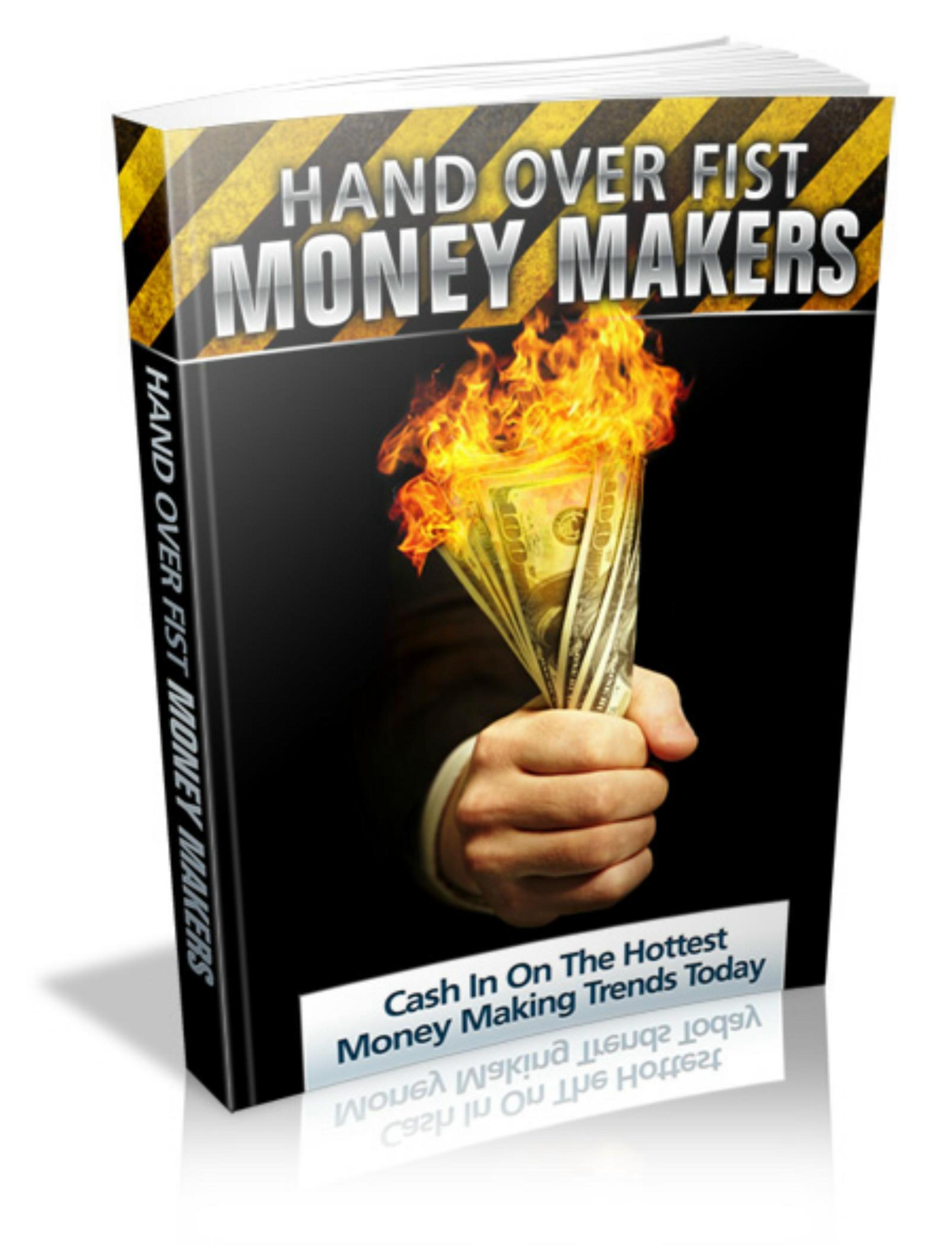 Обложка книги «Hand over Fist Money Makers»