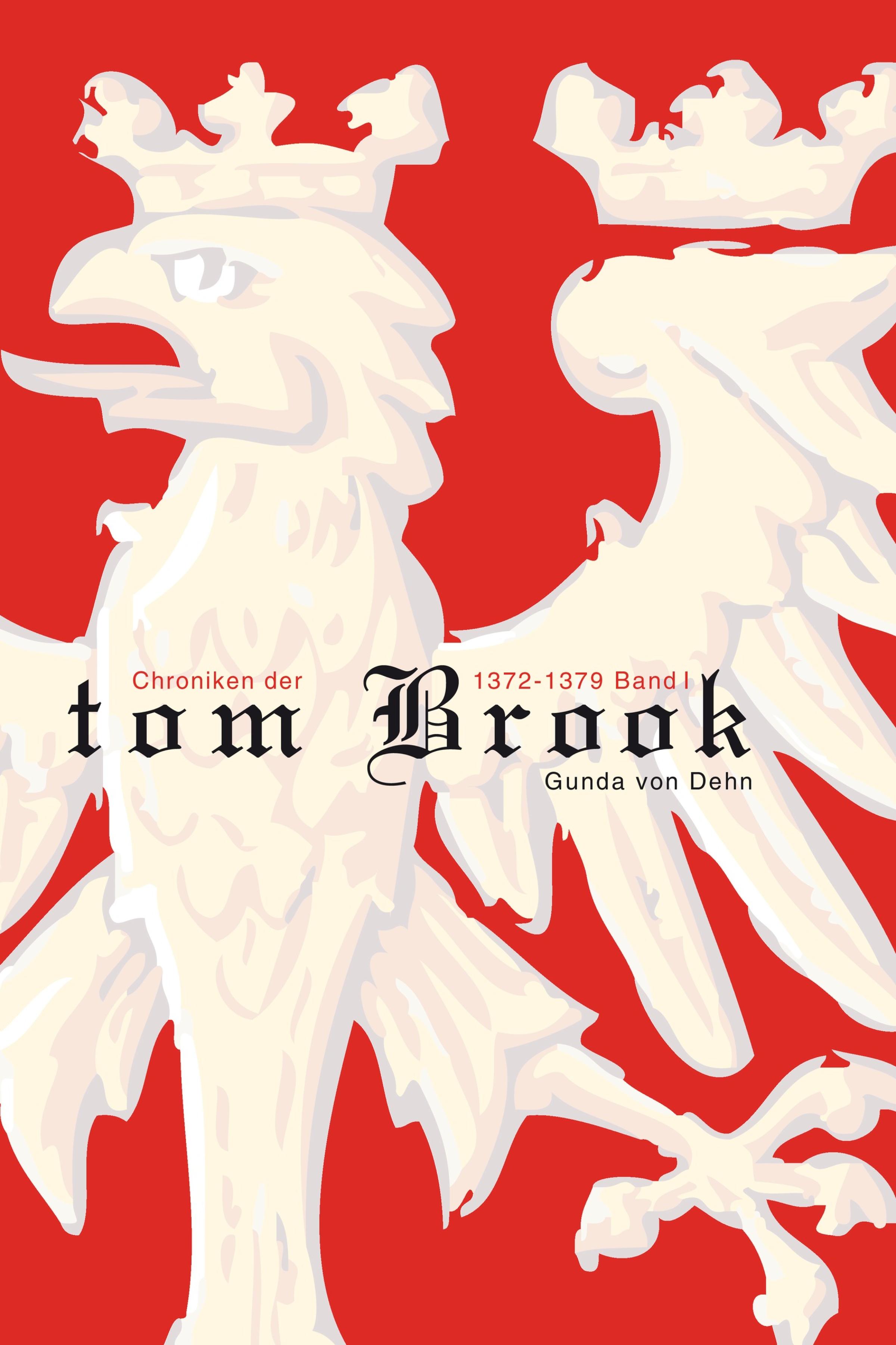 Обложка книги «Chroniken der tom Brook»