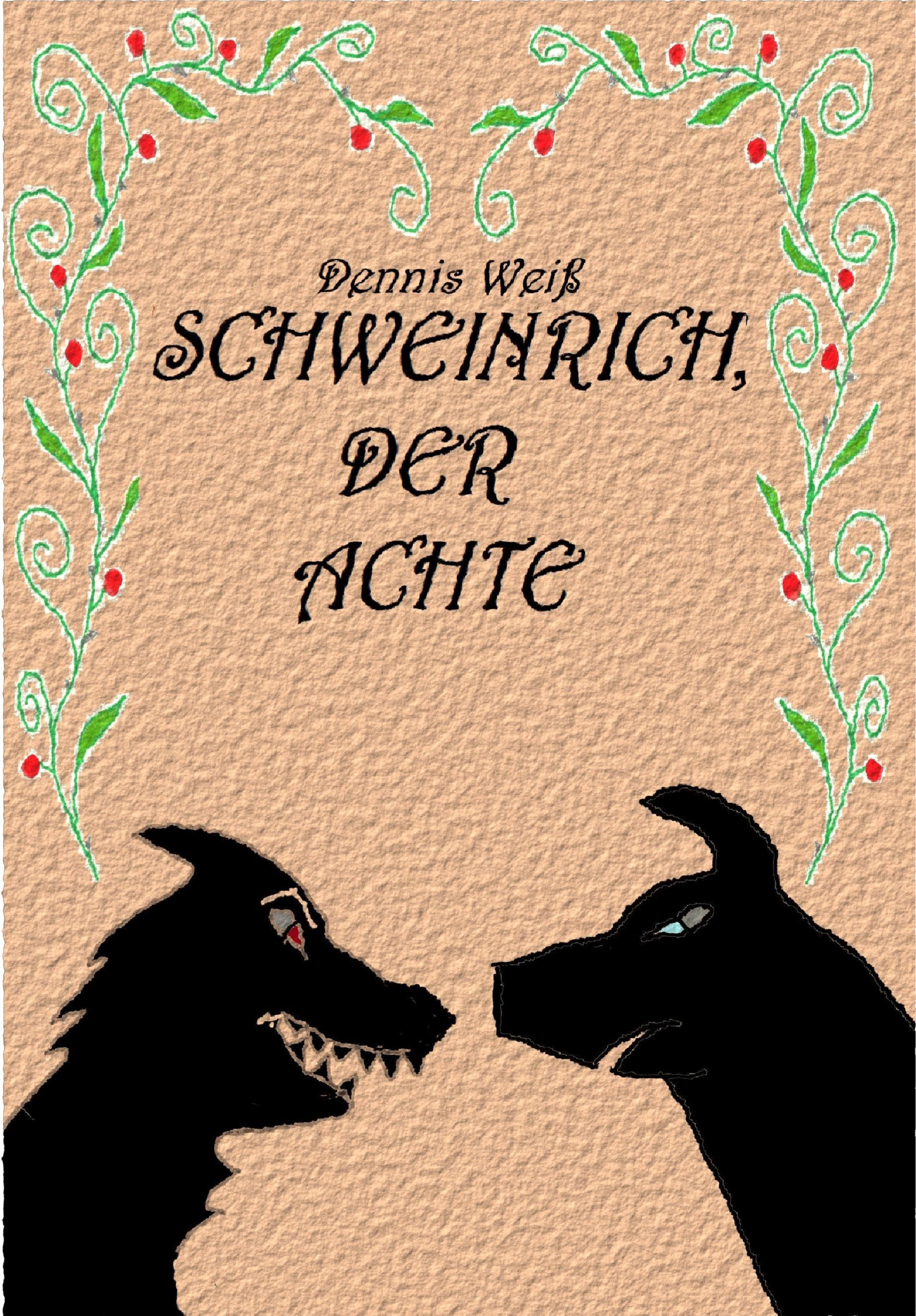 Обложка книги «Schweinrich der Achte»