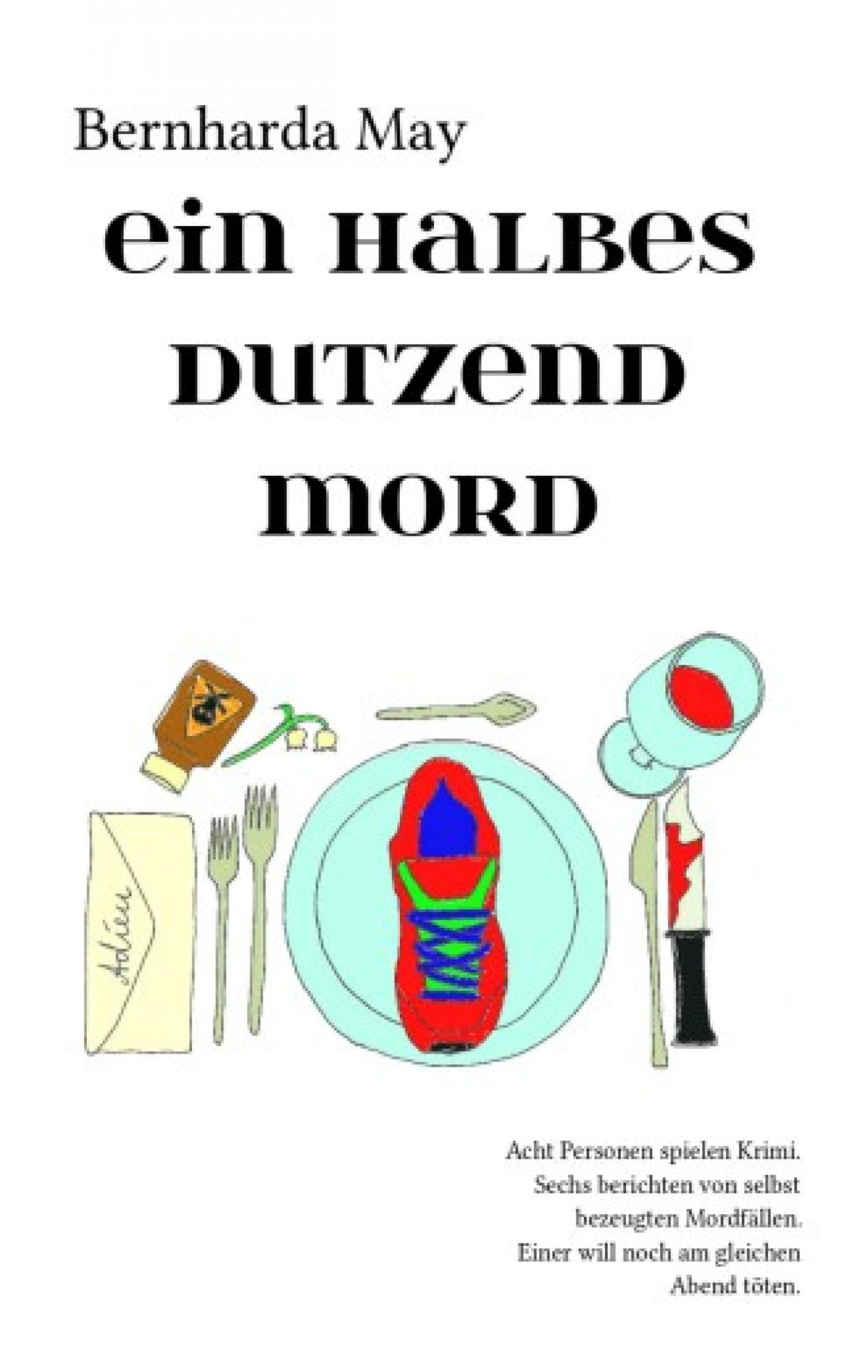 Обложка книги «Ein halbes Dutzend Mord»