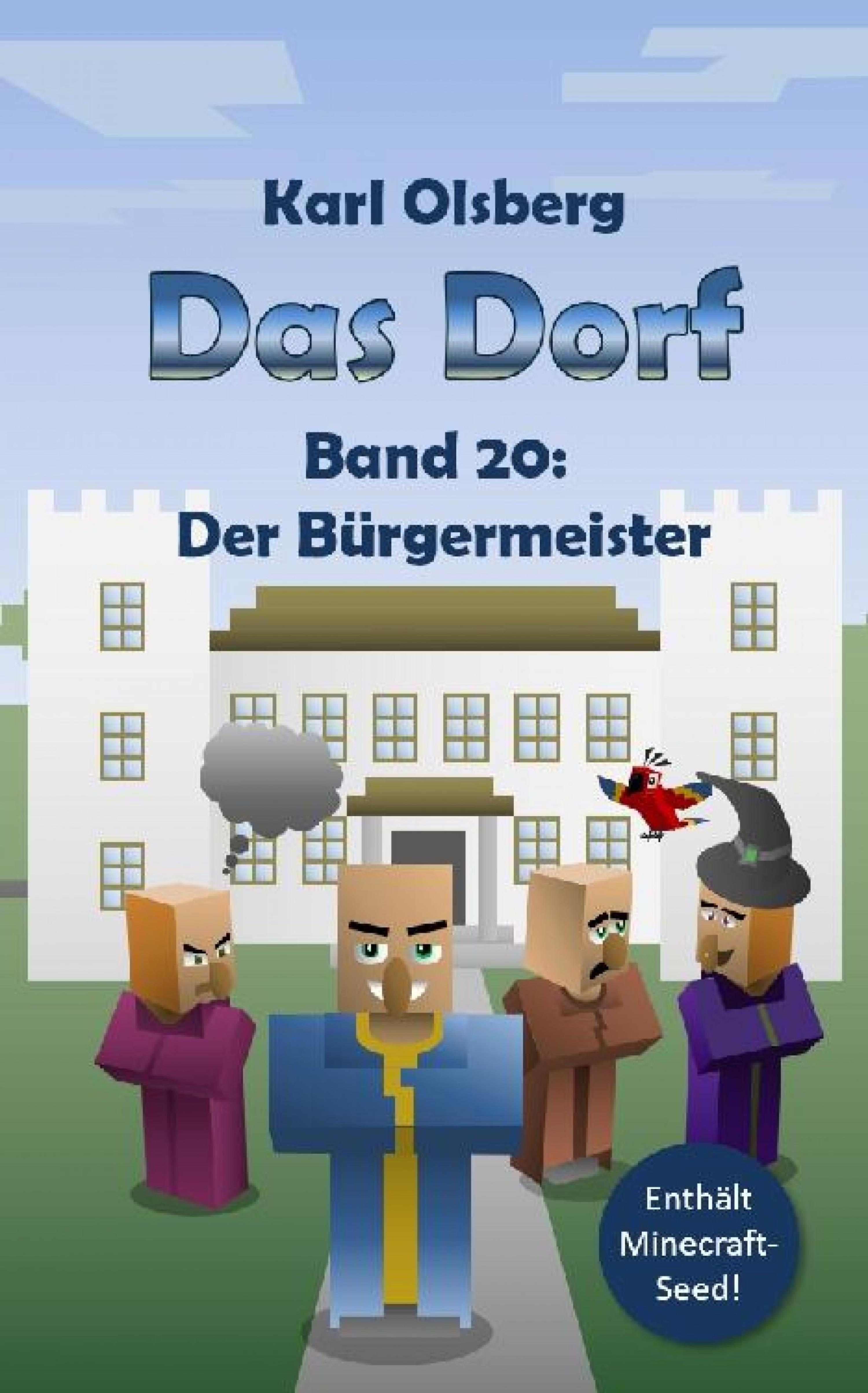 Обложка книги «Das Dorf Band 20: Der Bürgermeister»