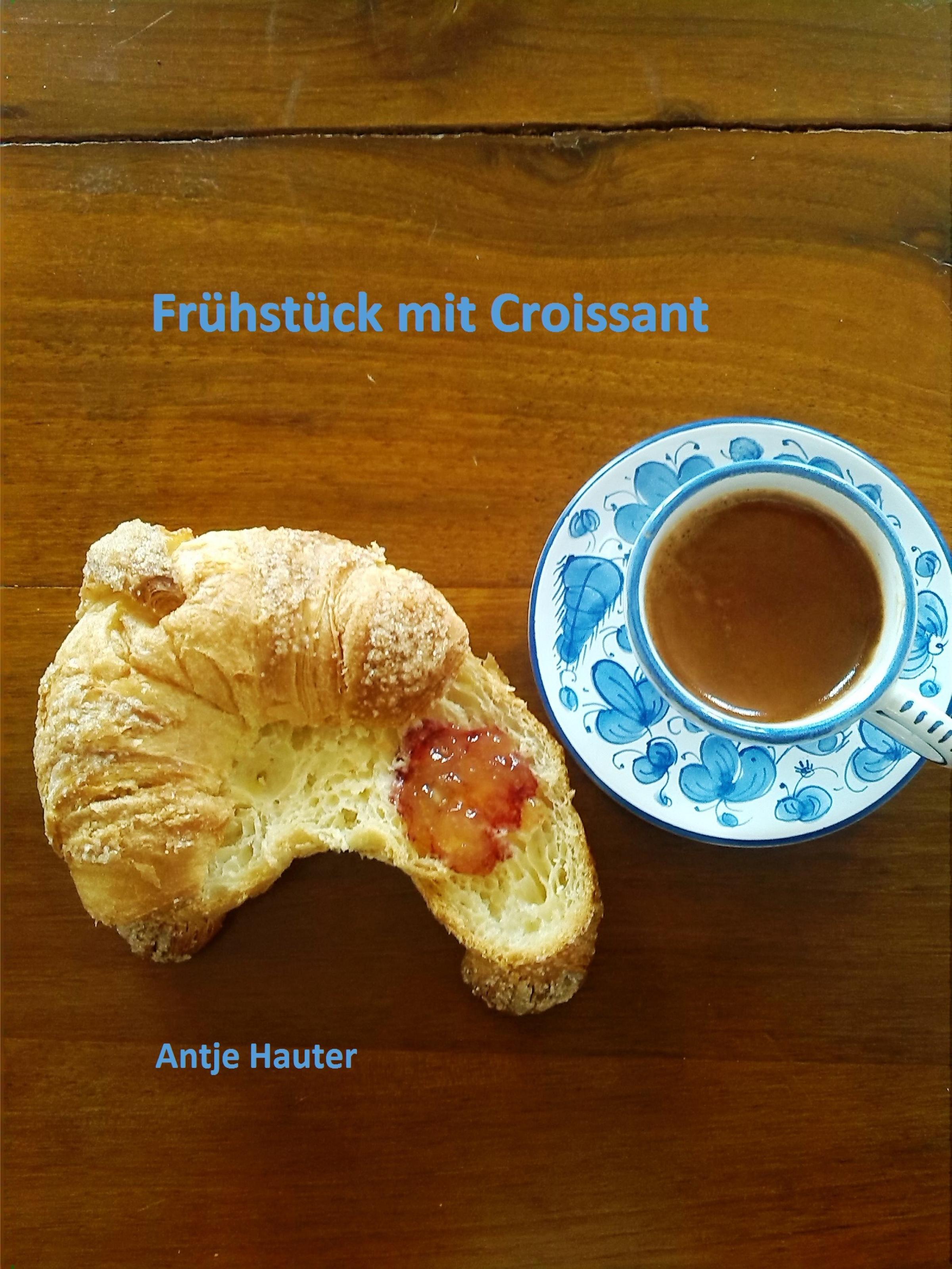 Обложка книги «Frühstück mit Croissant»
