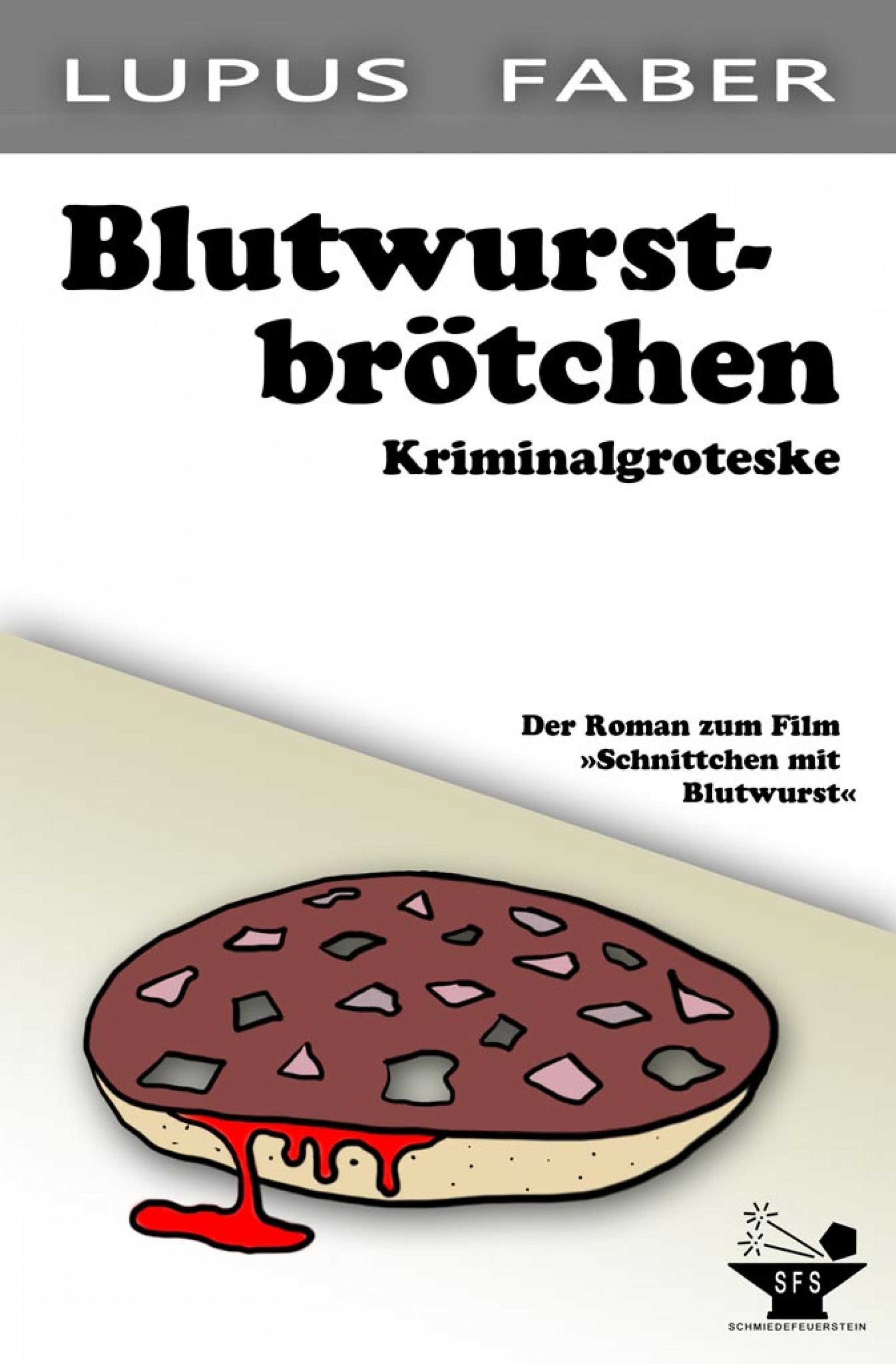 Обложка книги «Blutwurstbrötchen»