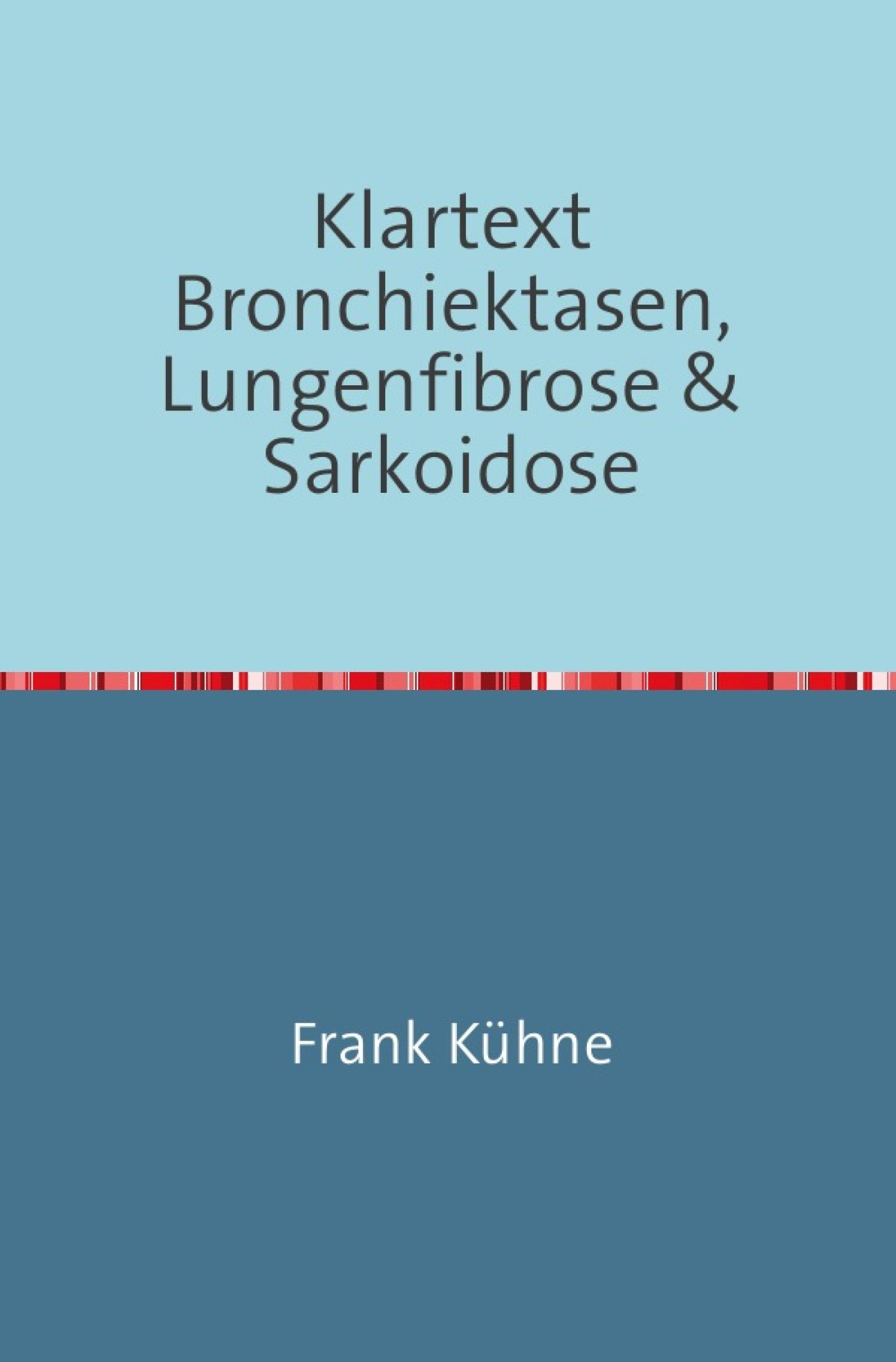 Обложка книги «Klartext Bronchiektasen, Lungenfibrose & Sarkoidose»