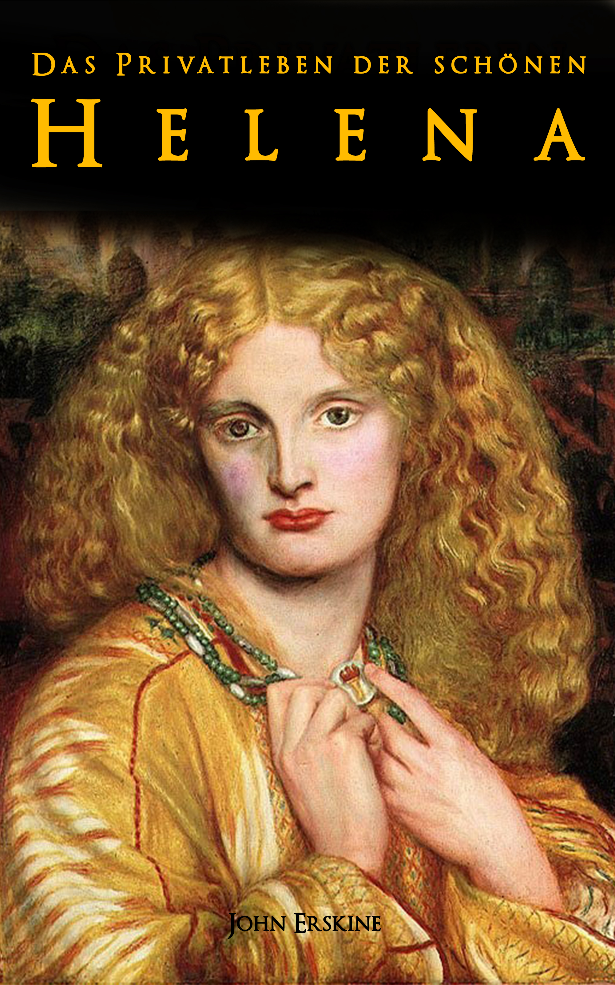 Обложка книги «Das Privatleben der schönen Helena»