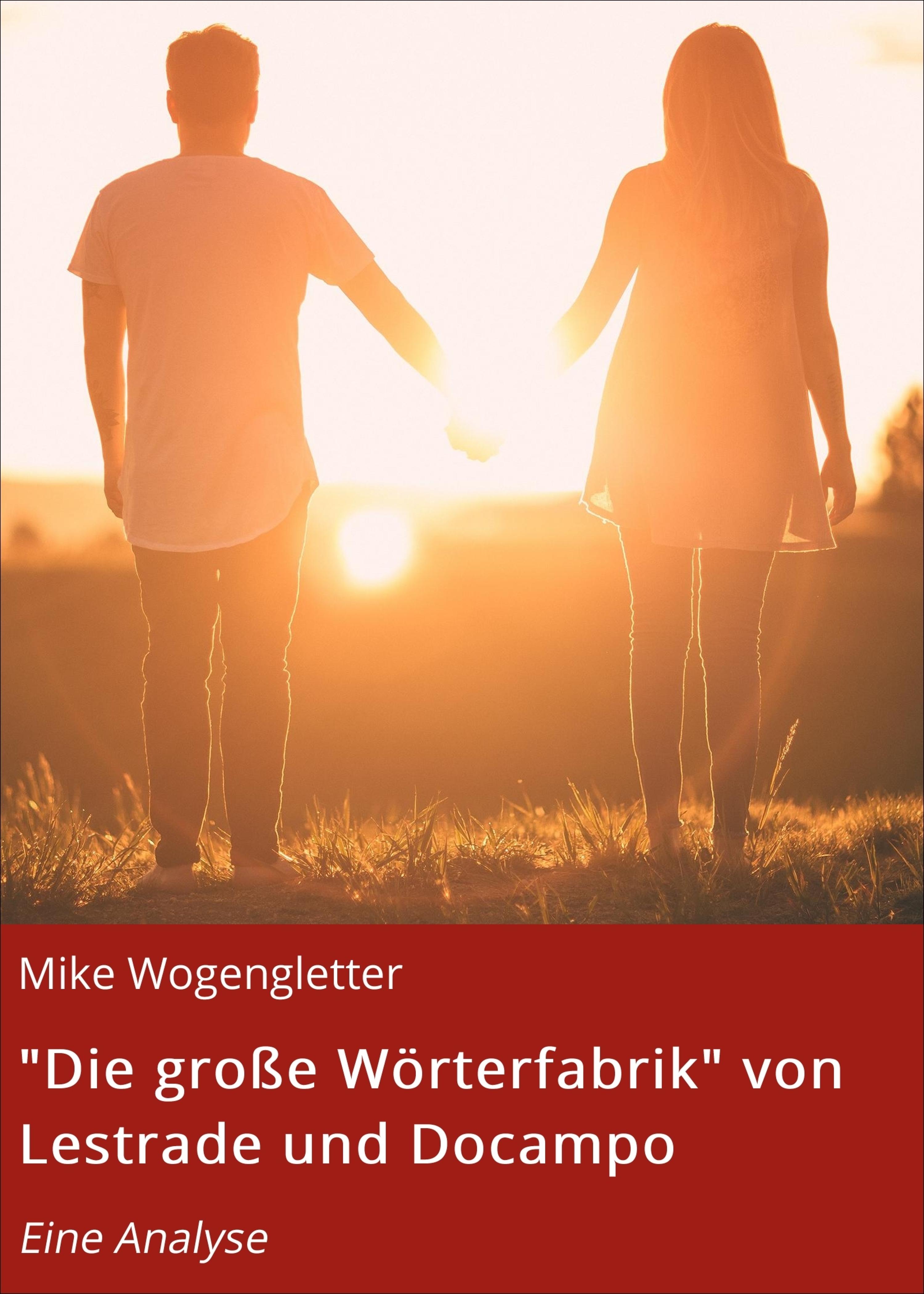 Обложка книги «"Die große Wörterfabrik" von Lestrade und Docampo»