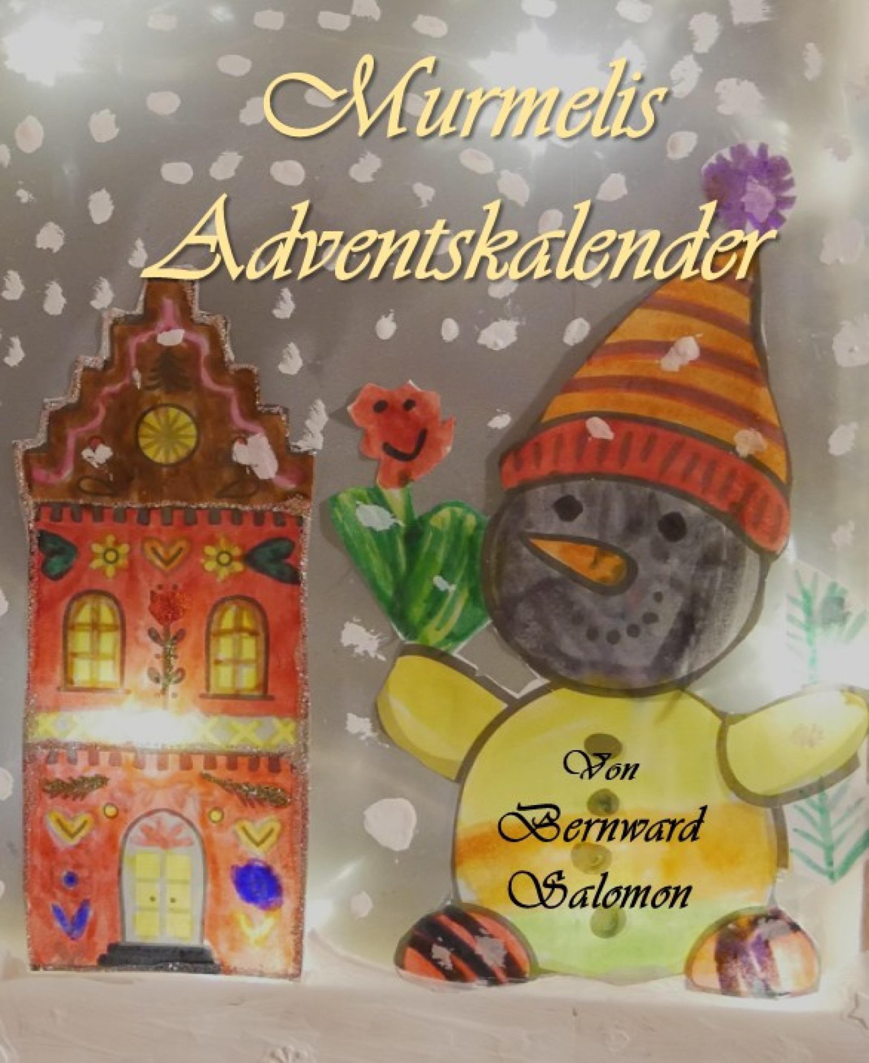 Обложка книги «Murmelis Adventskalender»