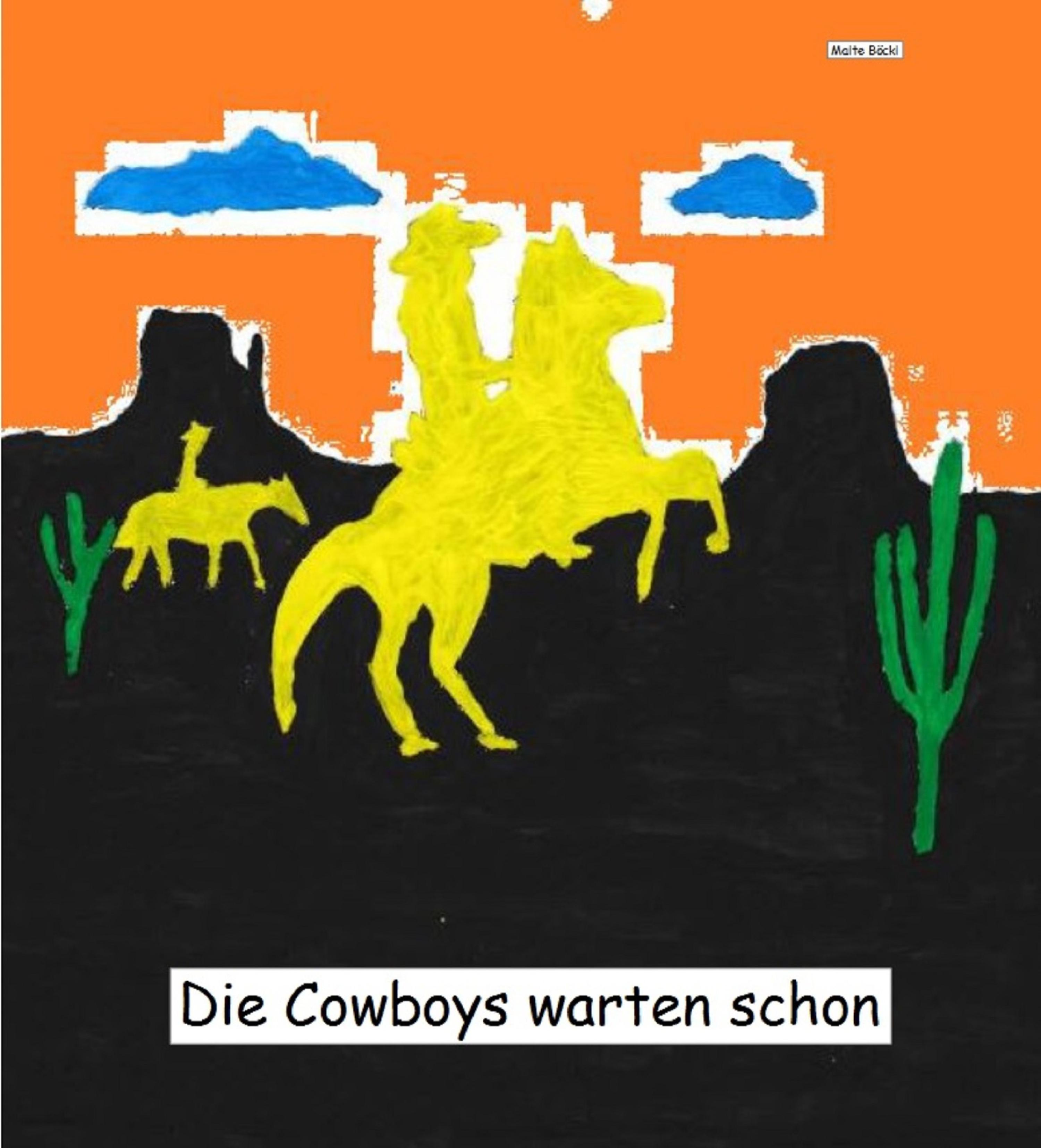 Обложка книги «Die Cowboys warten schon»