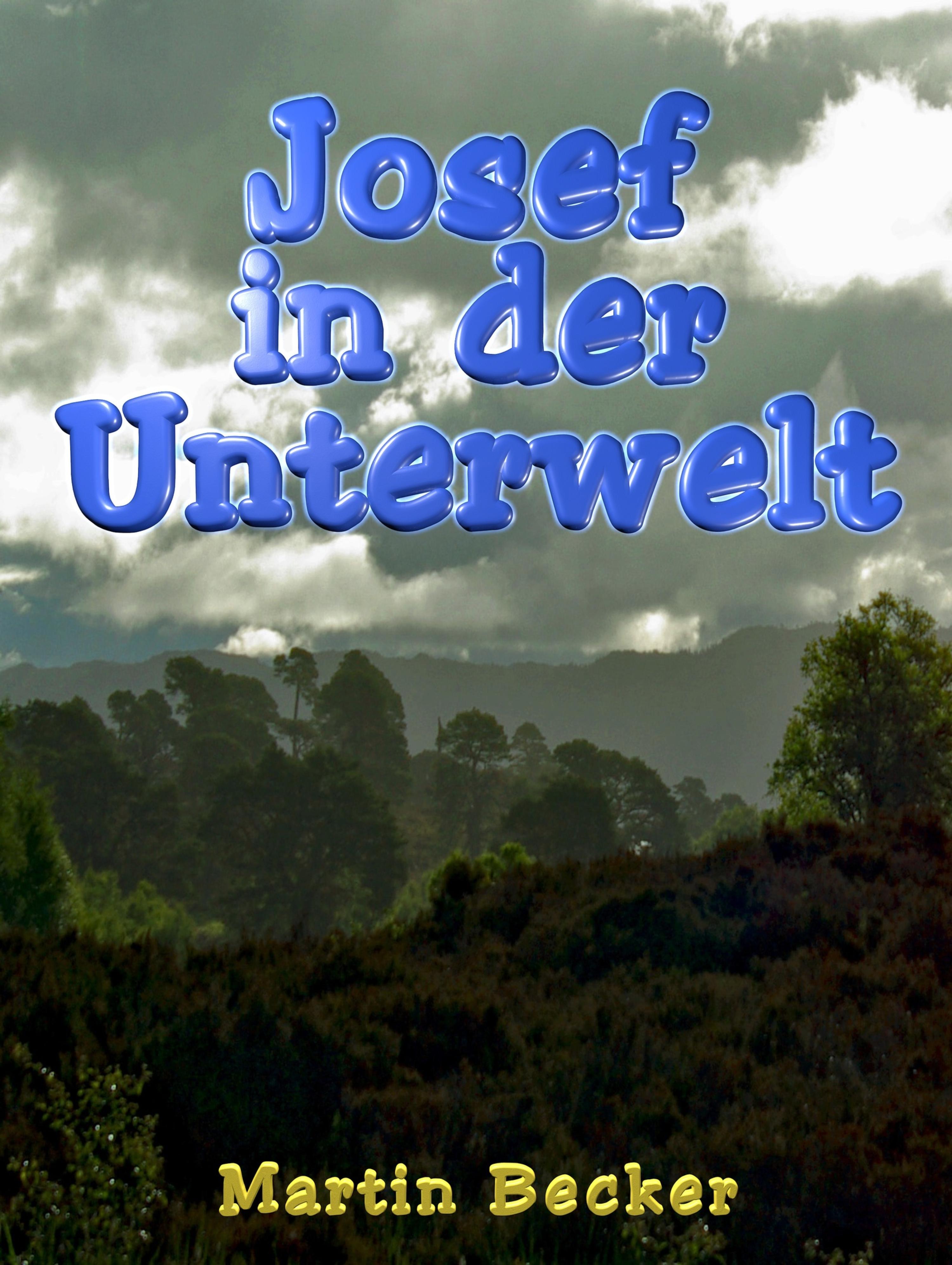 Обложка книги «Josef in der Unterwelt»