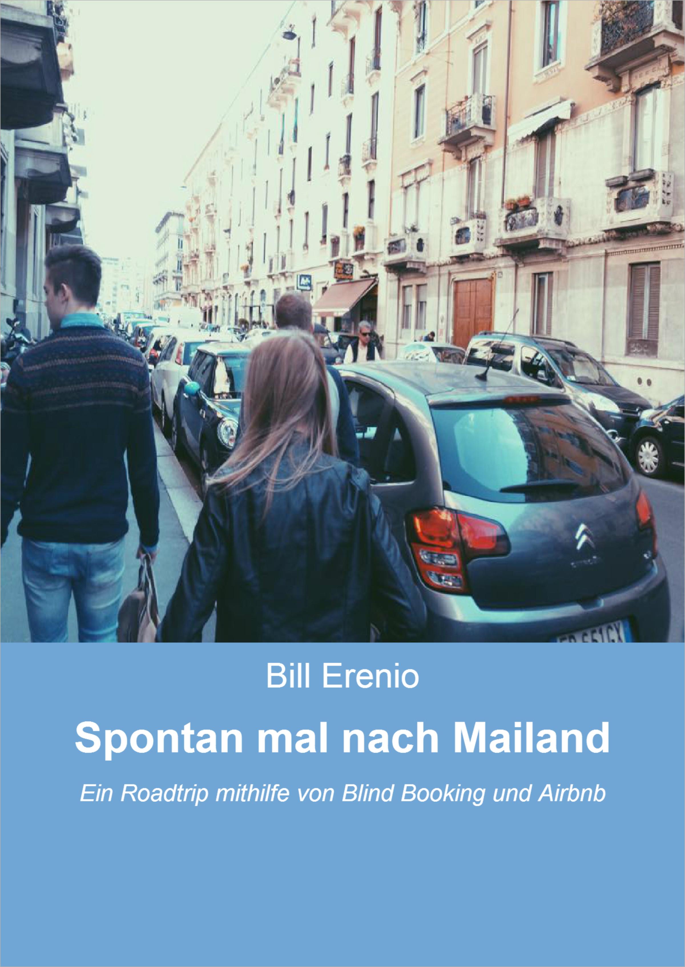 Обложка книги «Spontan mal nach Mailand»
