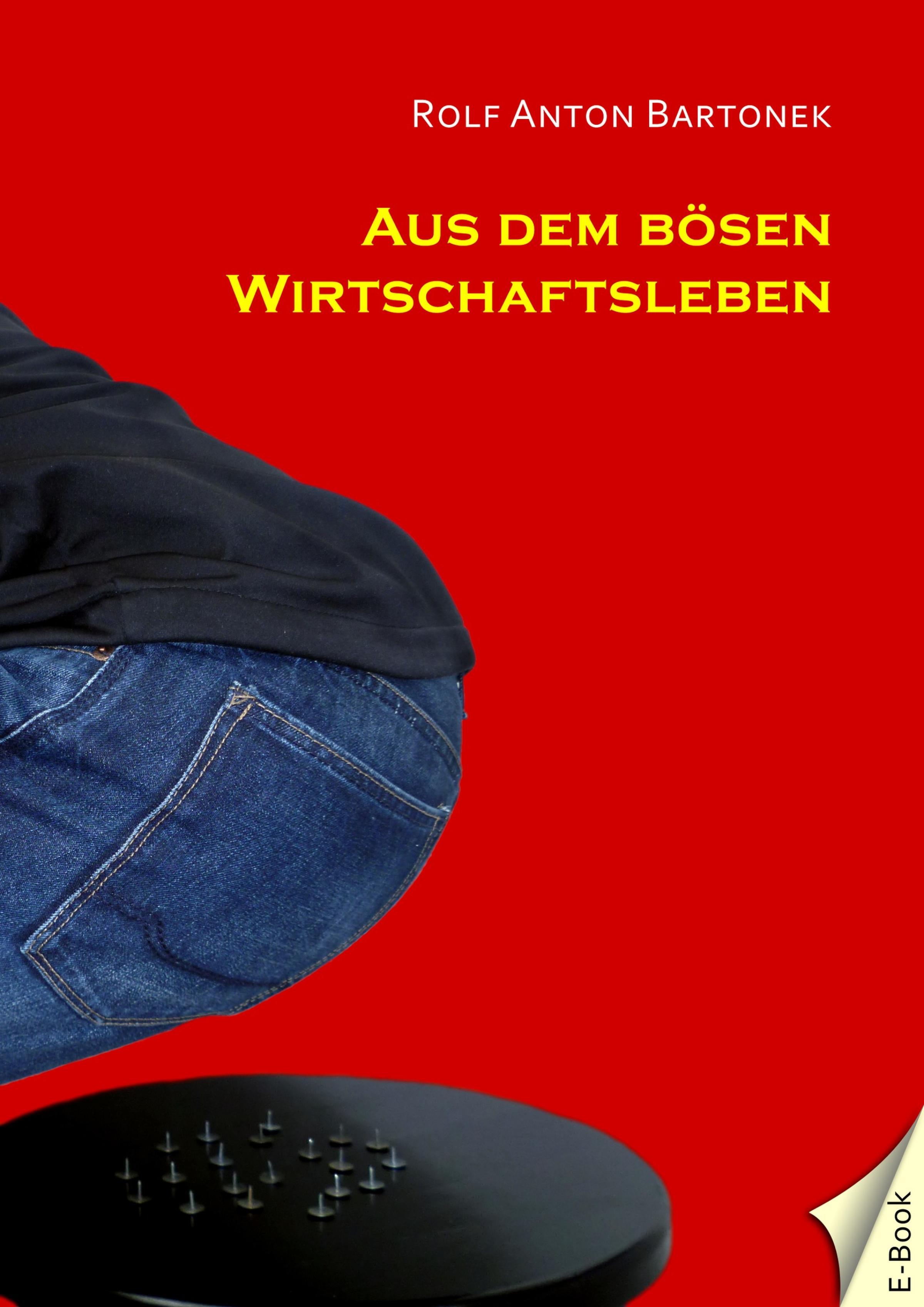 Обложка книги «Aus dem bösen Wirtschaftsleben»