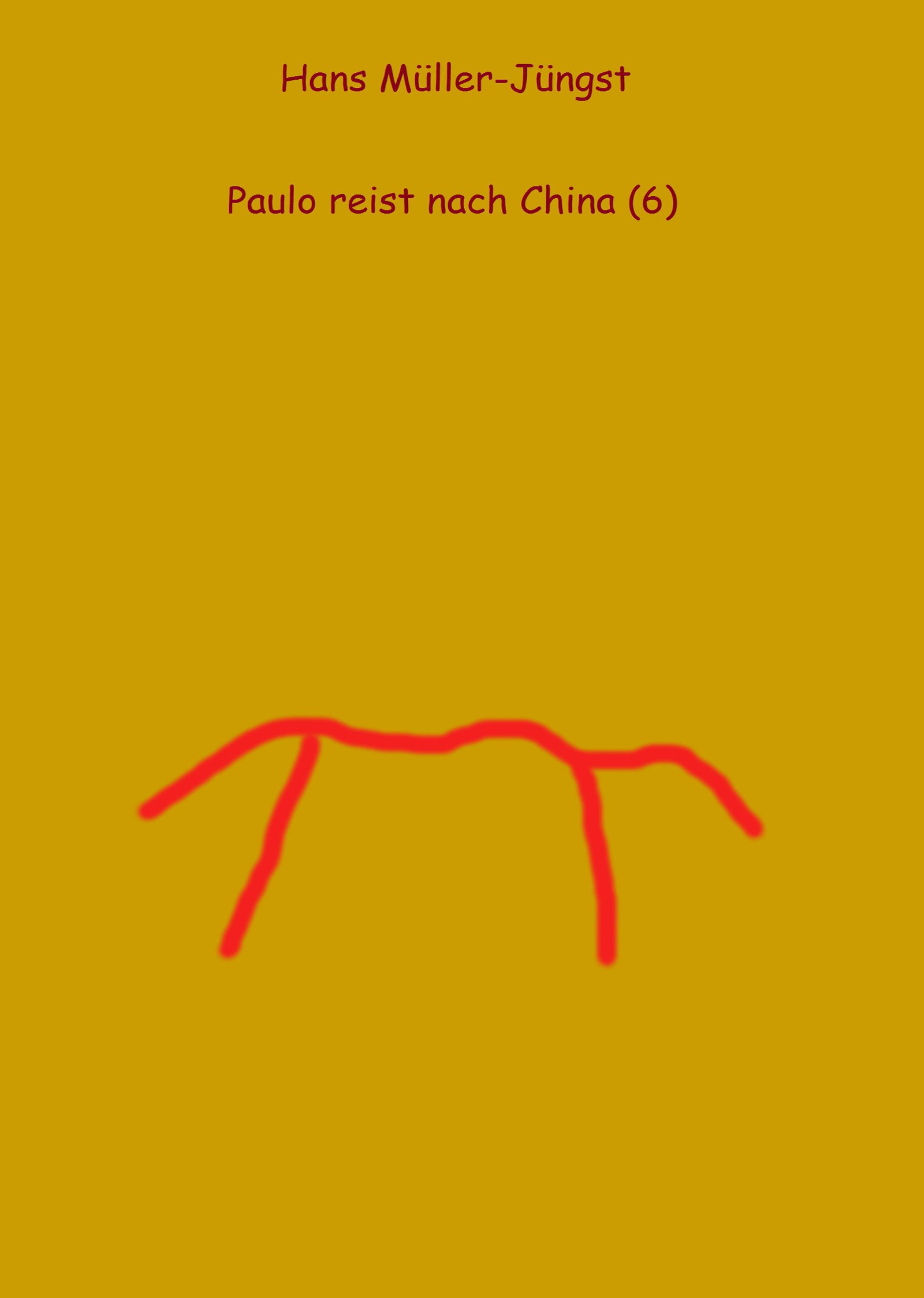 Обложка книги «Paulo reist nach China (6)»