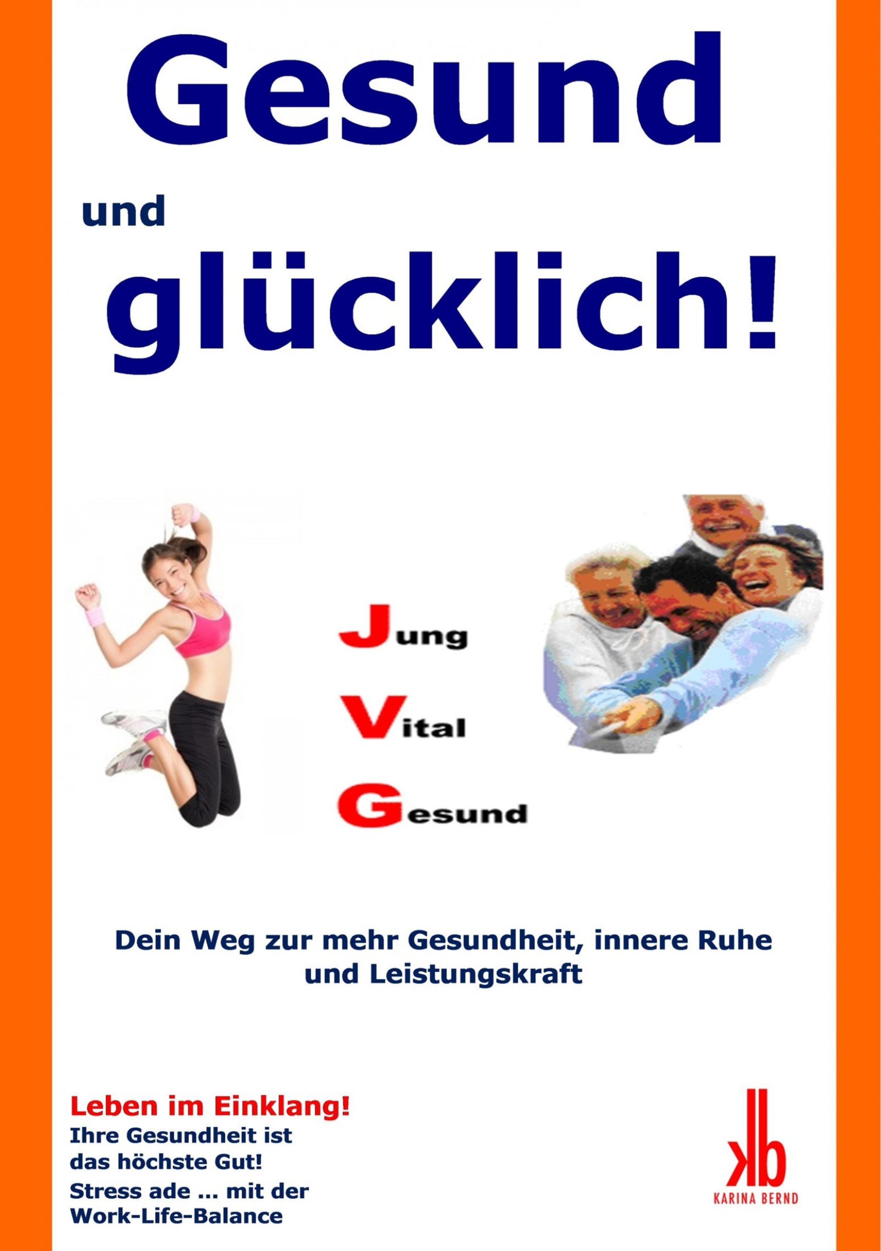 Обложка книги «Gesund und glücklich!»