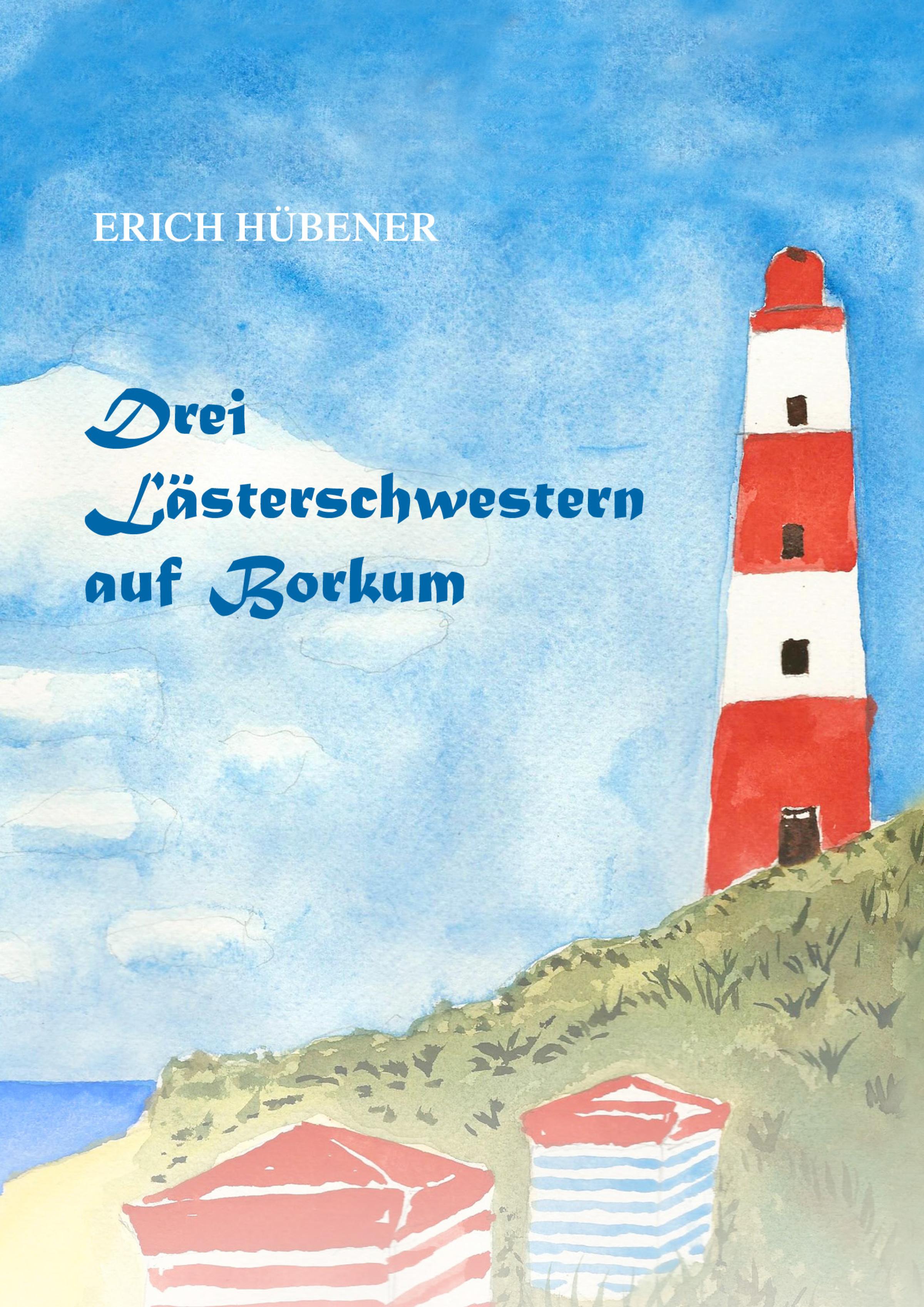 Обложка книги «Drei Lästerschwestern auf Borkum»