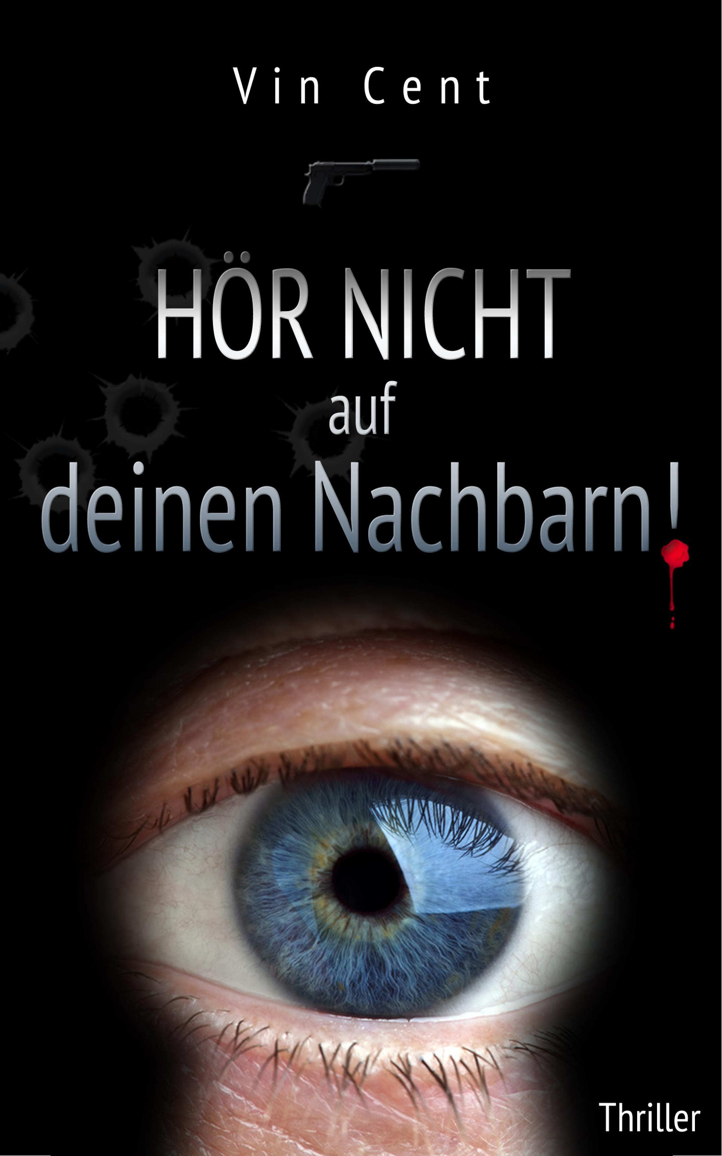Обложка книги «Hör nicht auf deinen Nachbarn!»