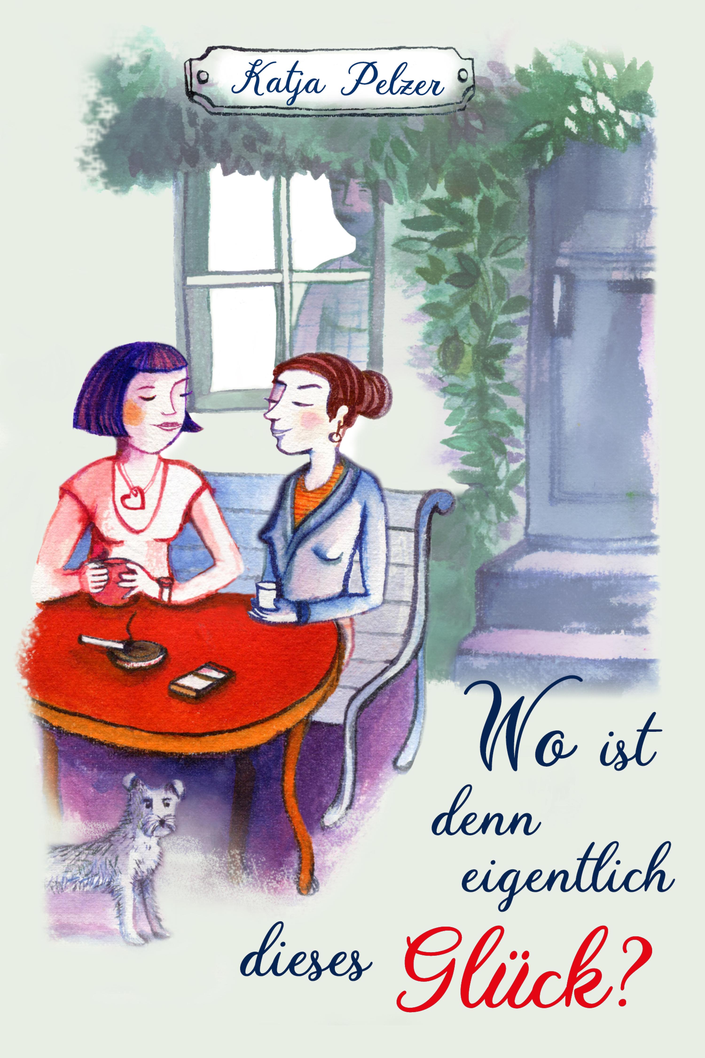 Обложка книги «Wo ist denn eigentlich dieses Glück?»