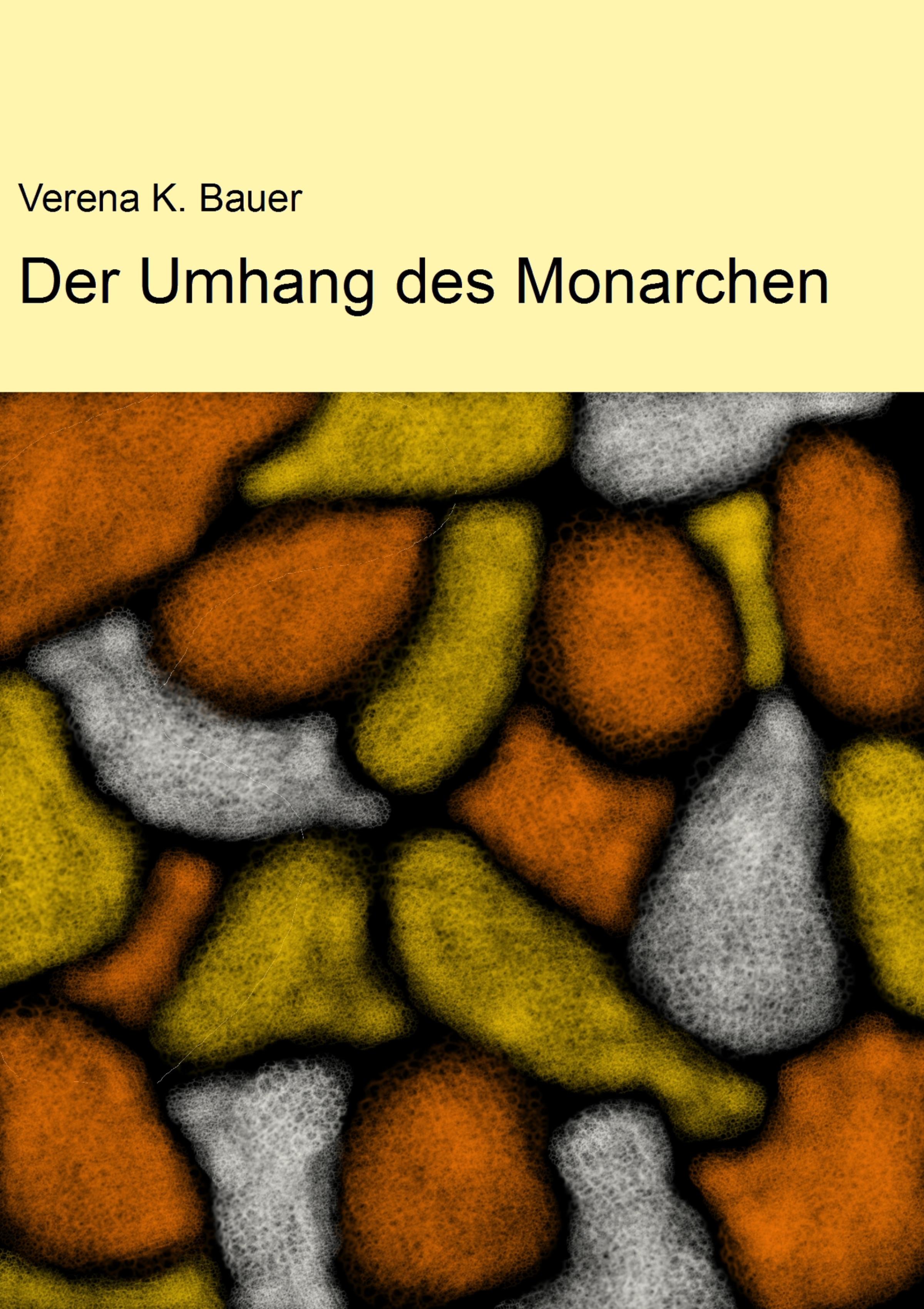 Обложка книги «Der Umhang des Monarchen»