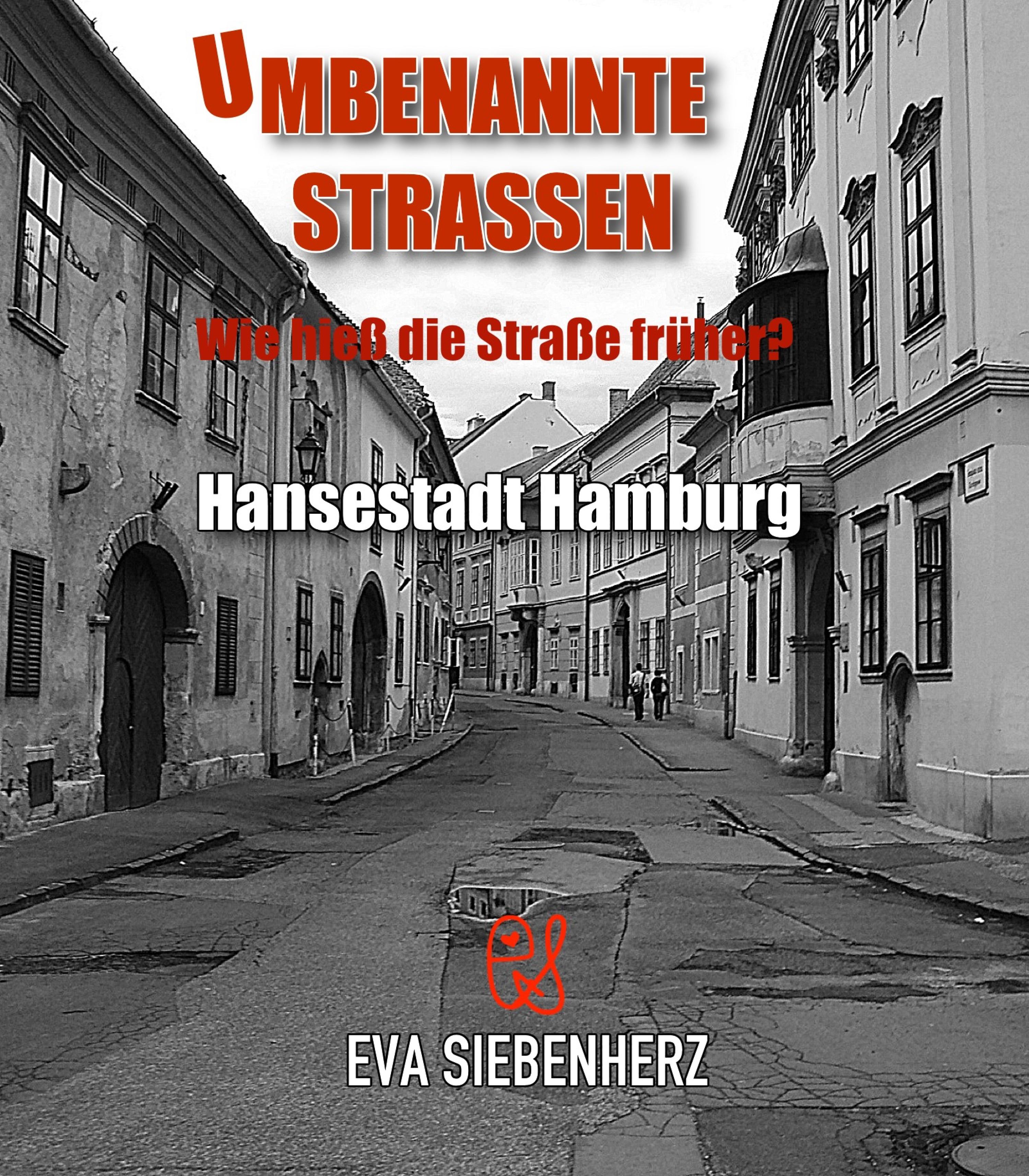 Обложка книги «Umbenannte Straßen in Hansestadt Hamburg»