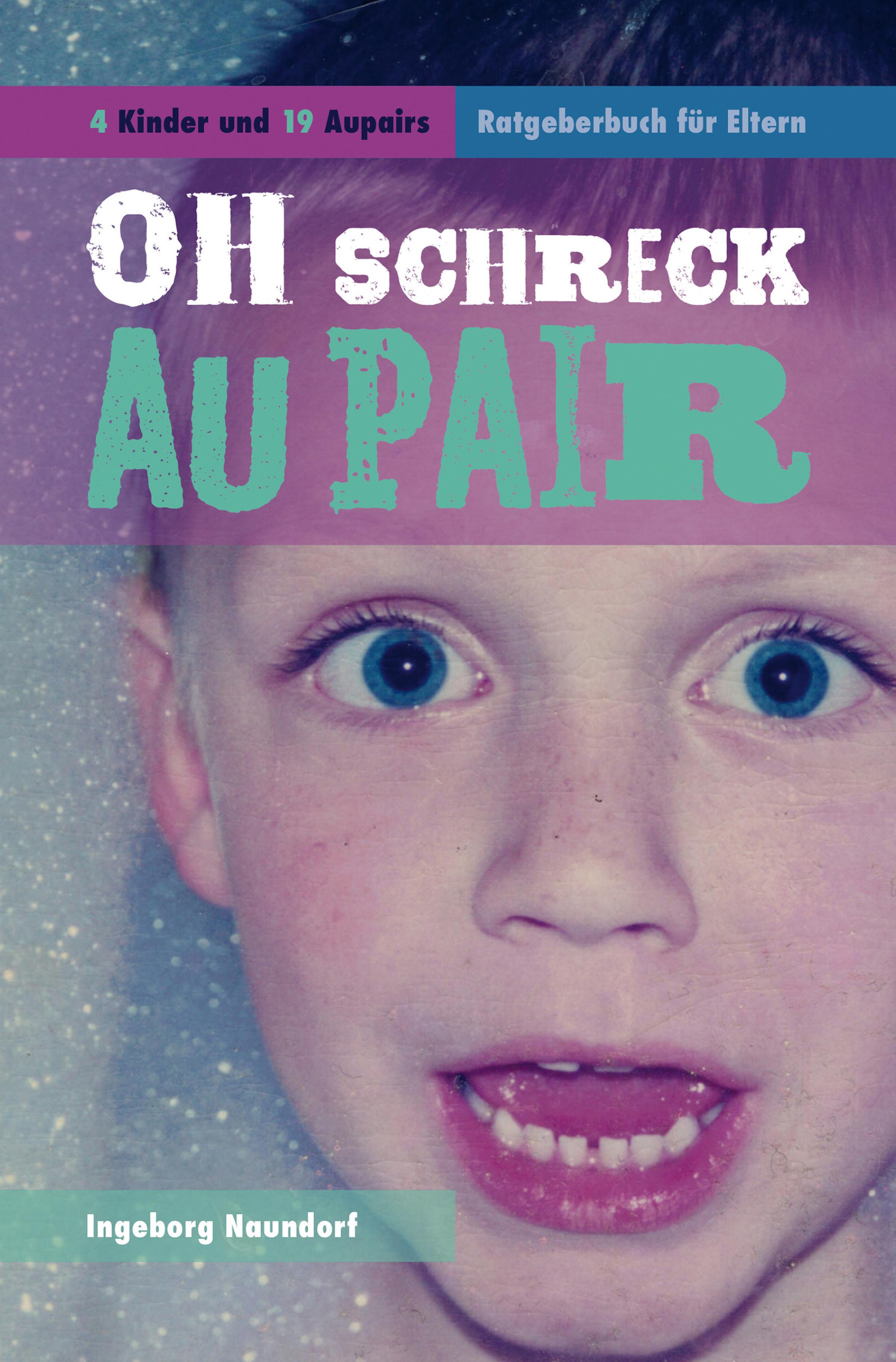 Обложка книги «Oh Schreck Aupair»