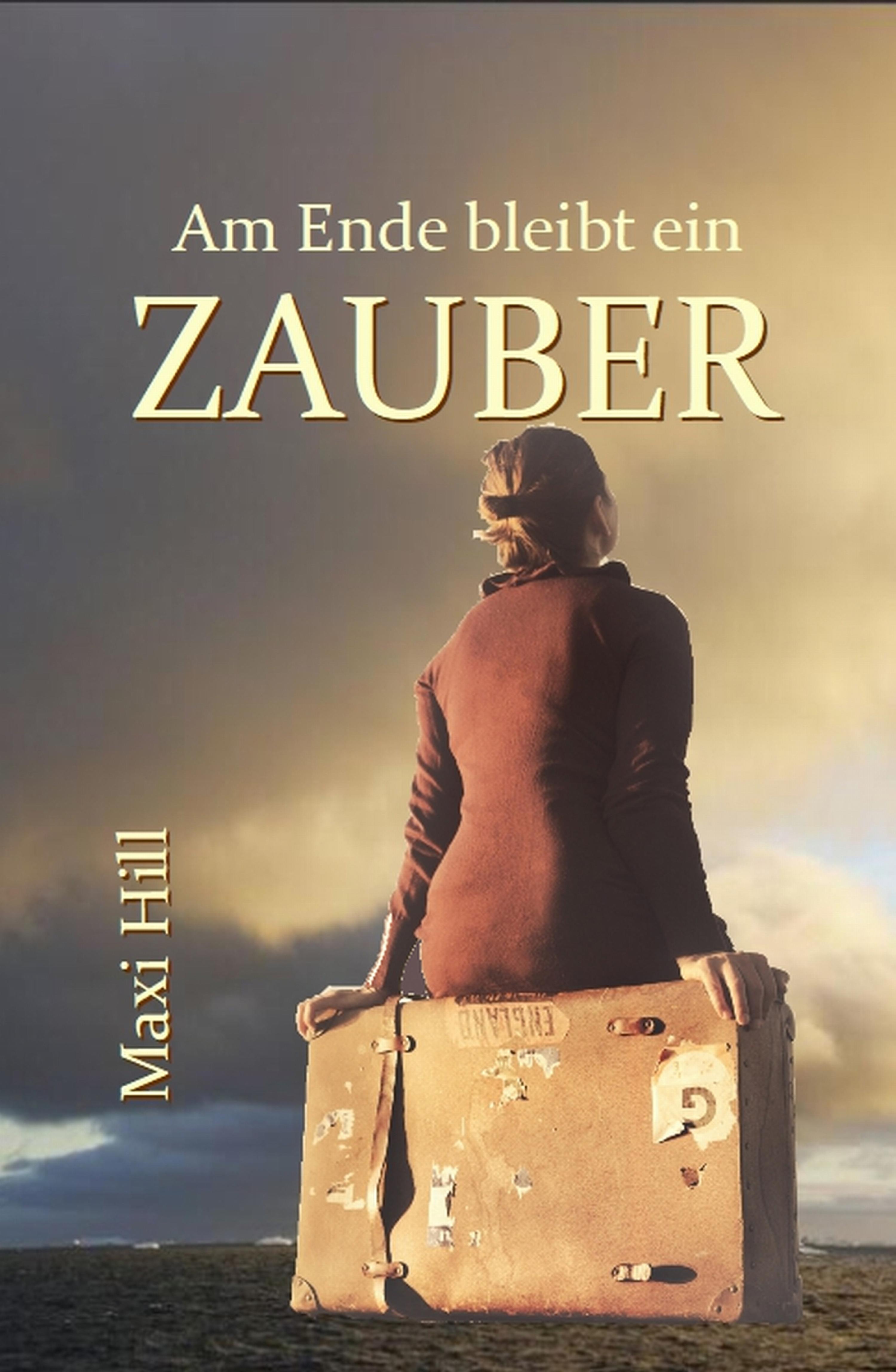 Обложка книги «Am Ende bleibt ein Zauber»
