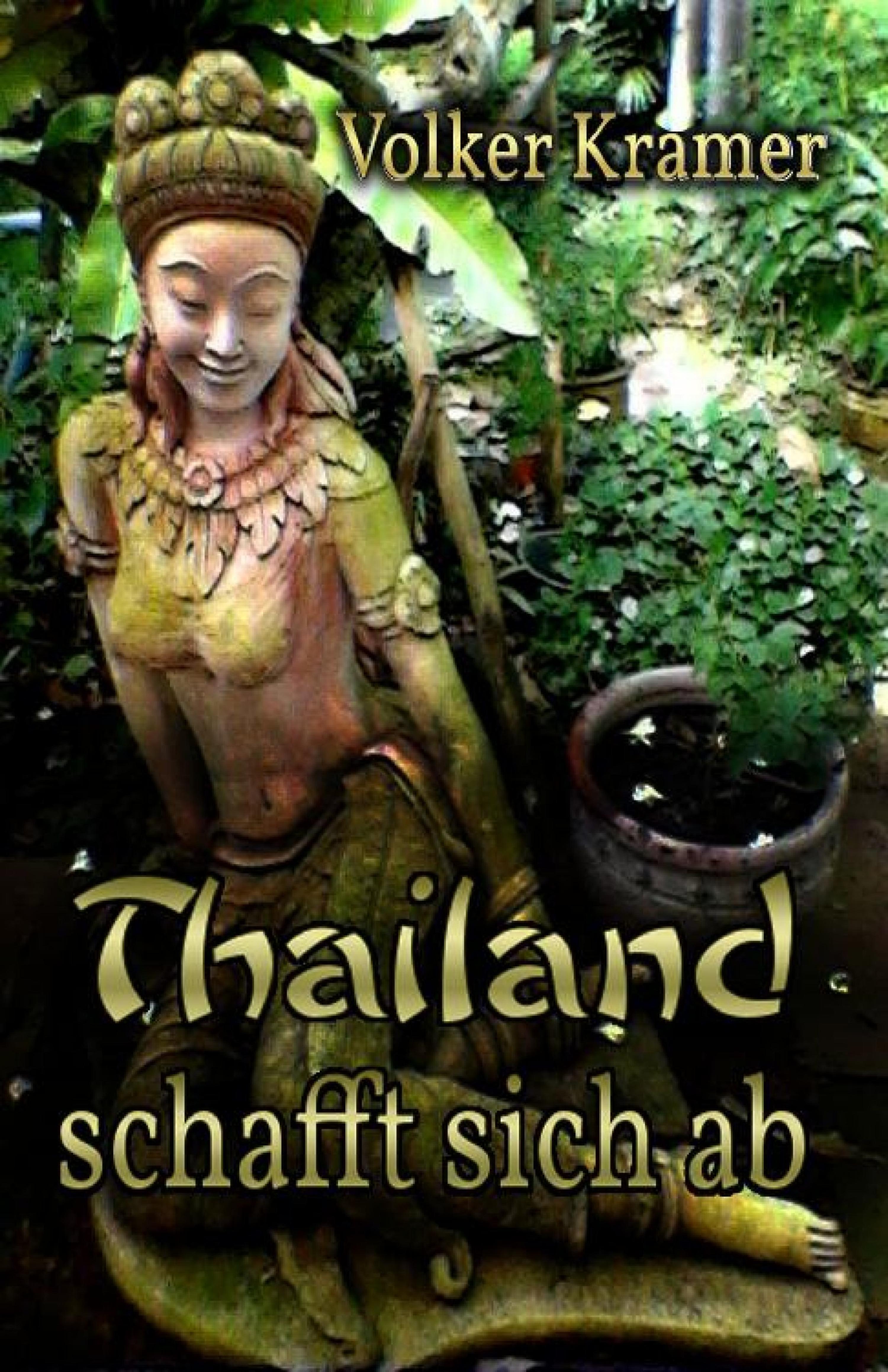 Обложка книги «Thailand schafft sich ab»