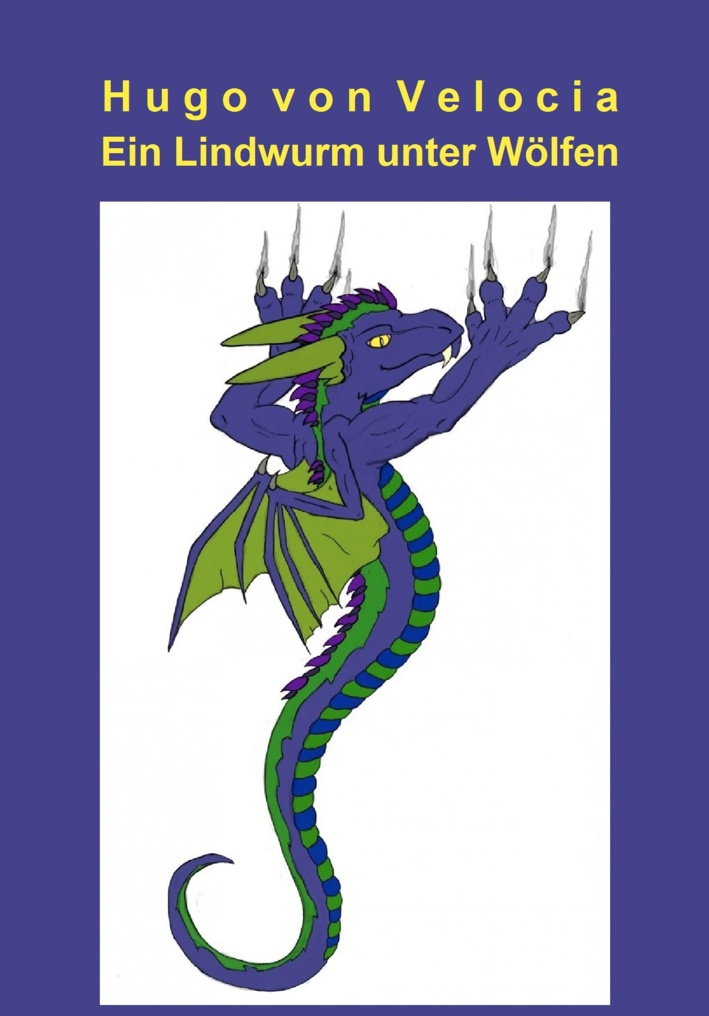 Обложка книги «Ein Lindwurm unter Wölfen»