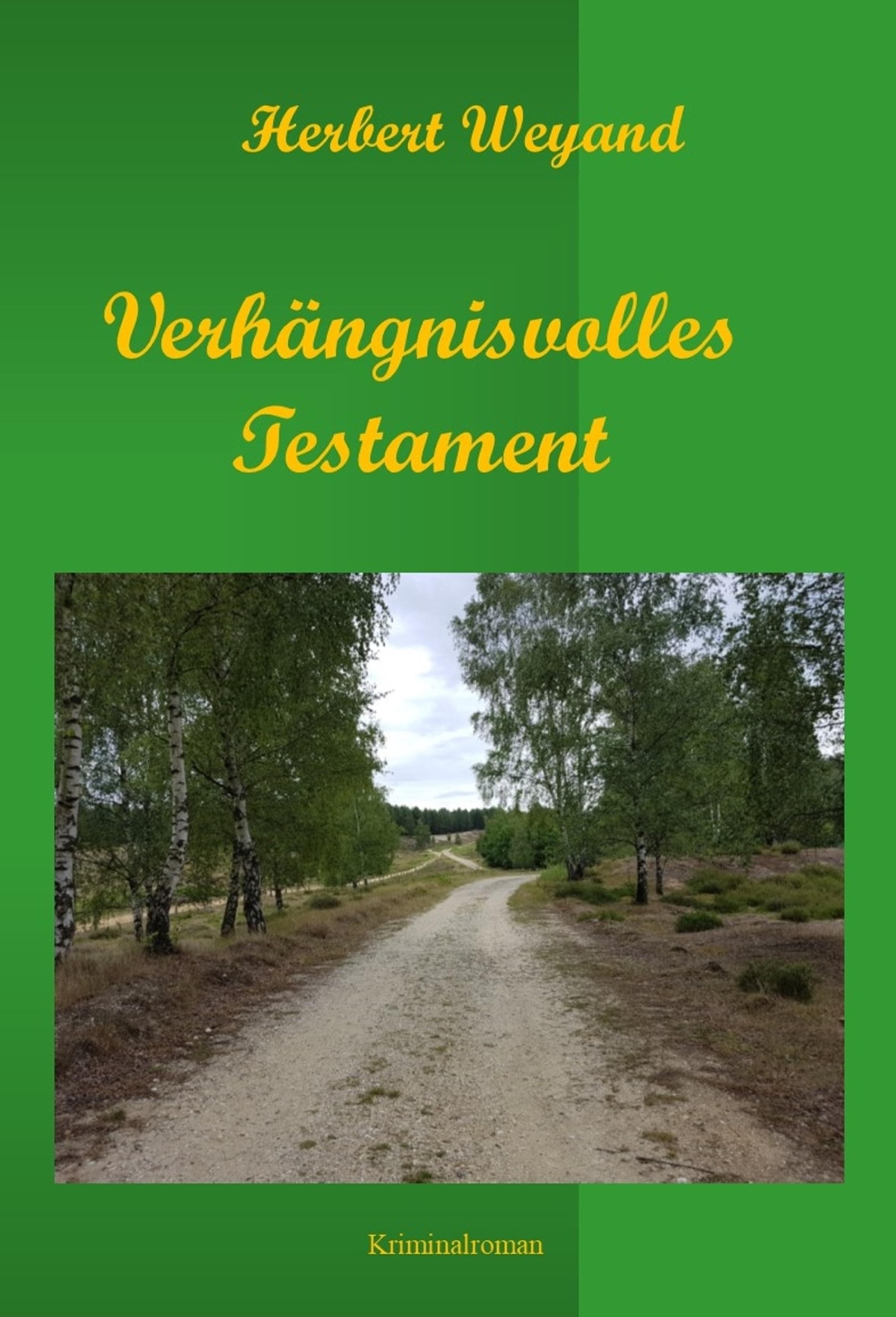Обложка книги «Verhängnisvolles Testament»