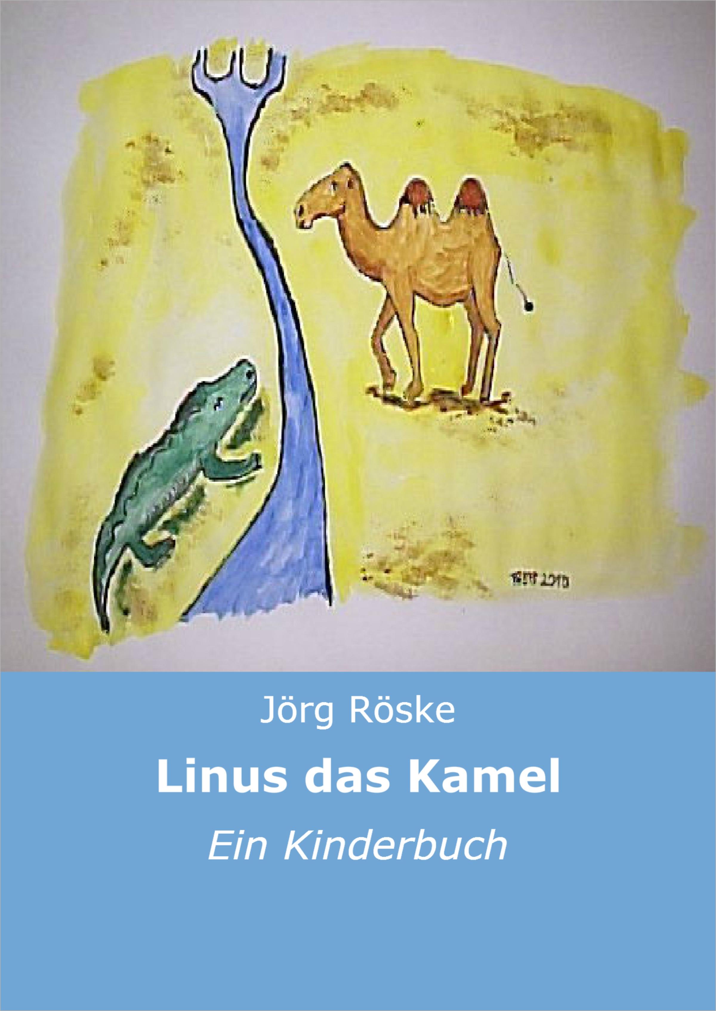 Обложка книги «Linus, das Kamel»
