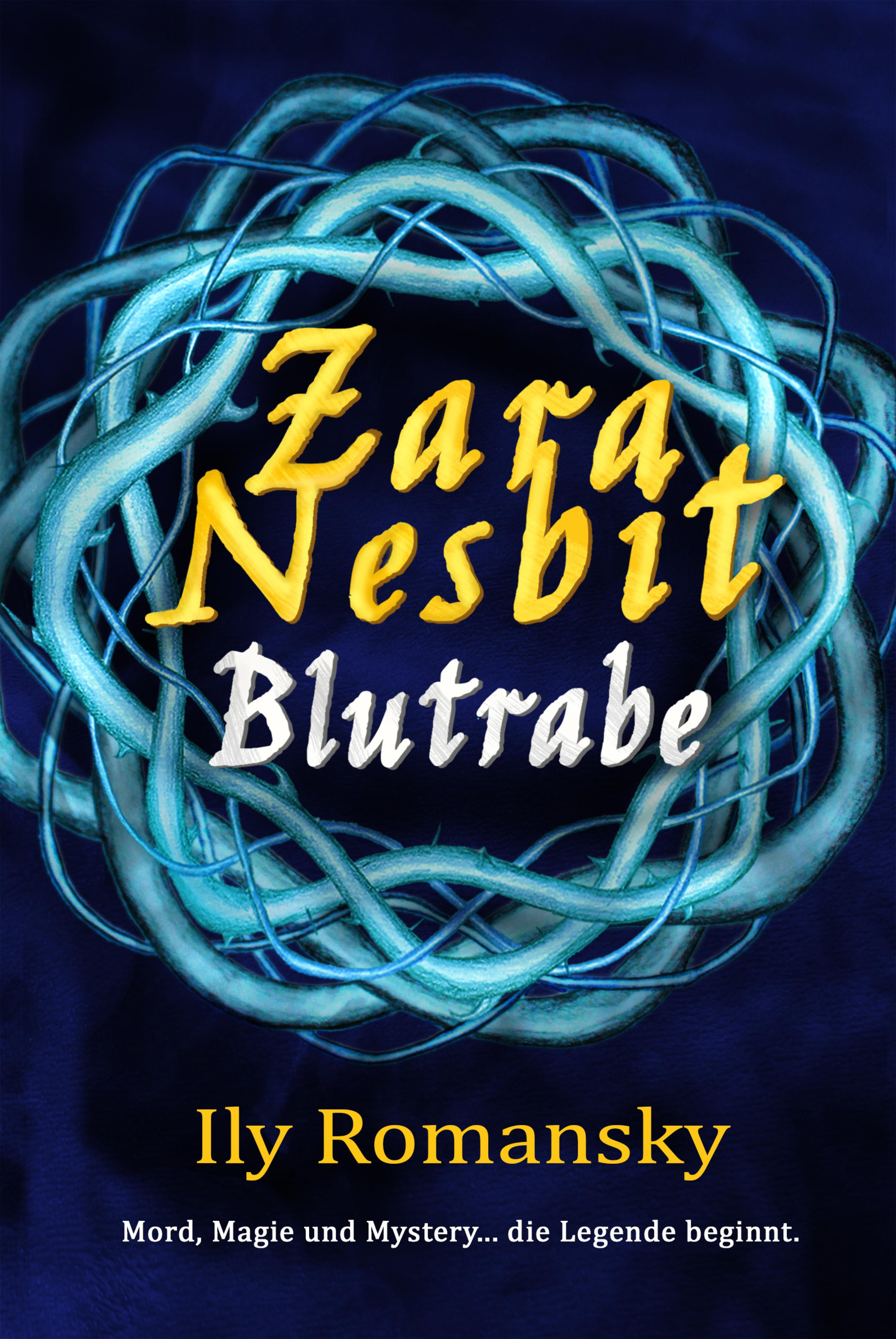Обложка книги «Zara Nesbit - Blutrabe»