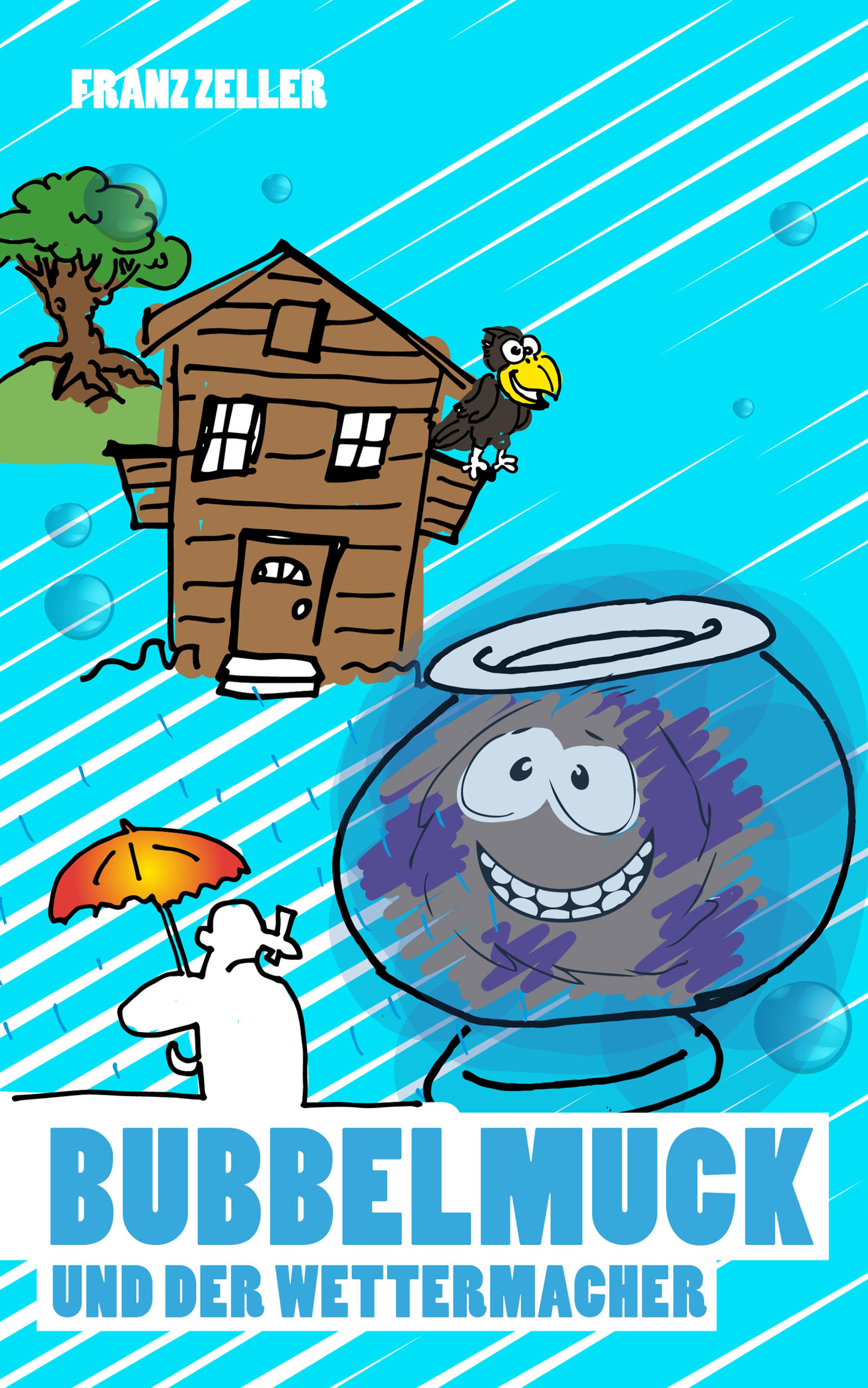 Обложка книги «Bubbelmuck und der Wettermacher»