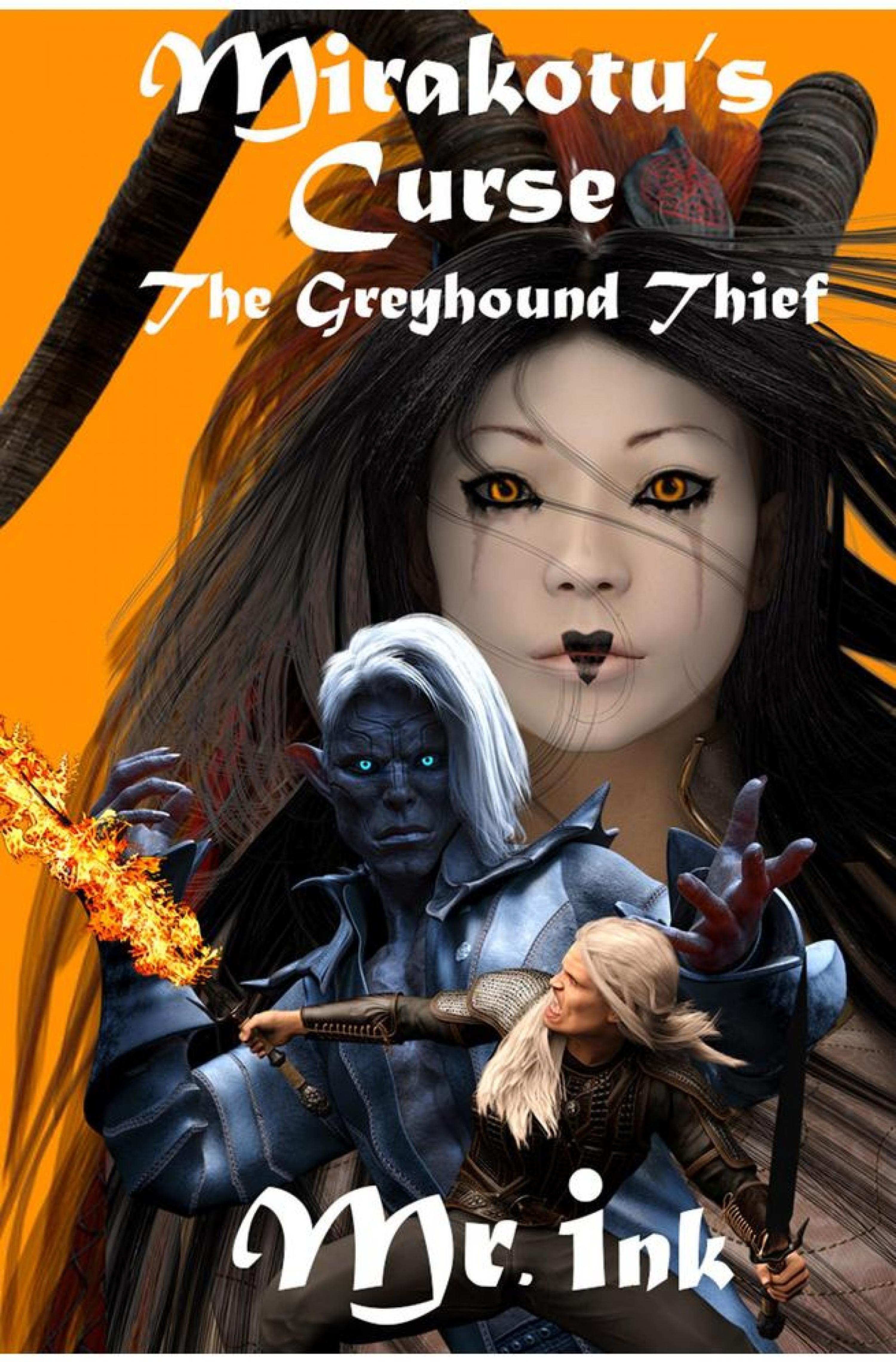 Обложка книги «Mirakotu's Curse: The Greyhound Thief»