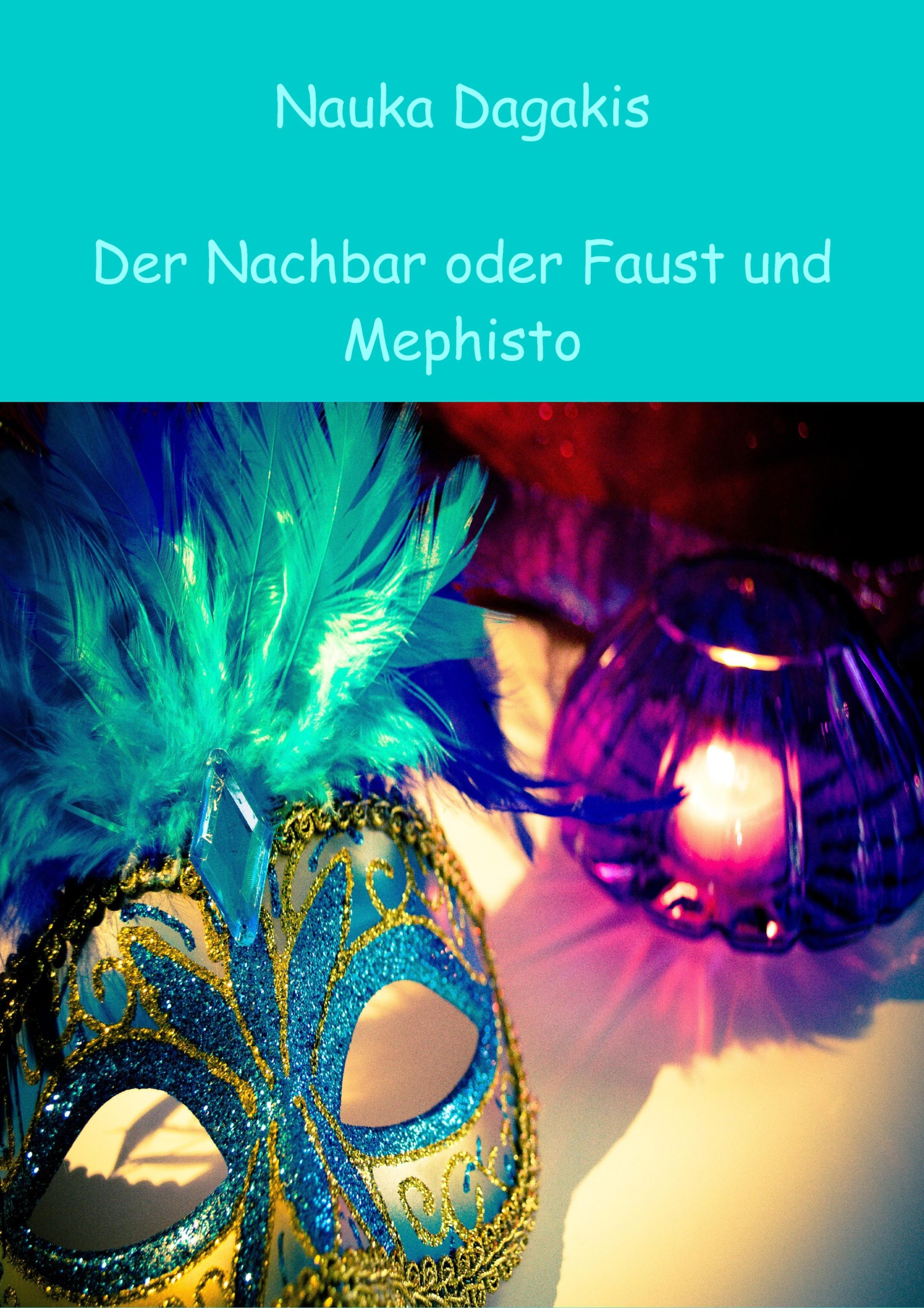 Обложка книги «Der Nachbar oder Faust und Mephisto»