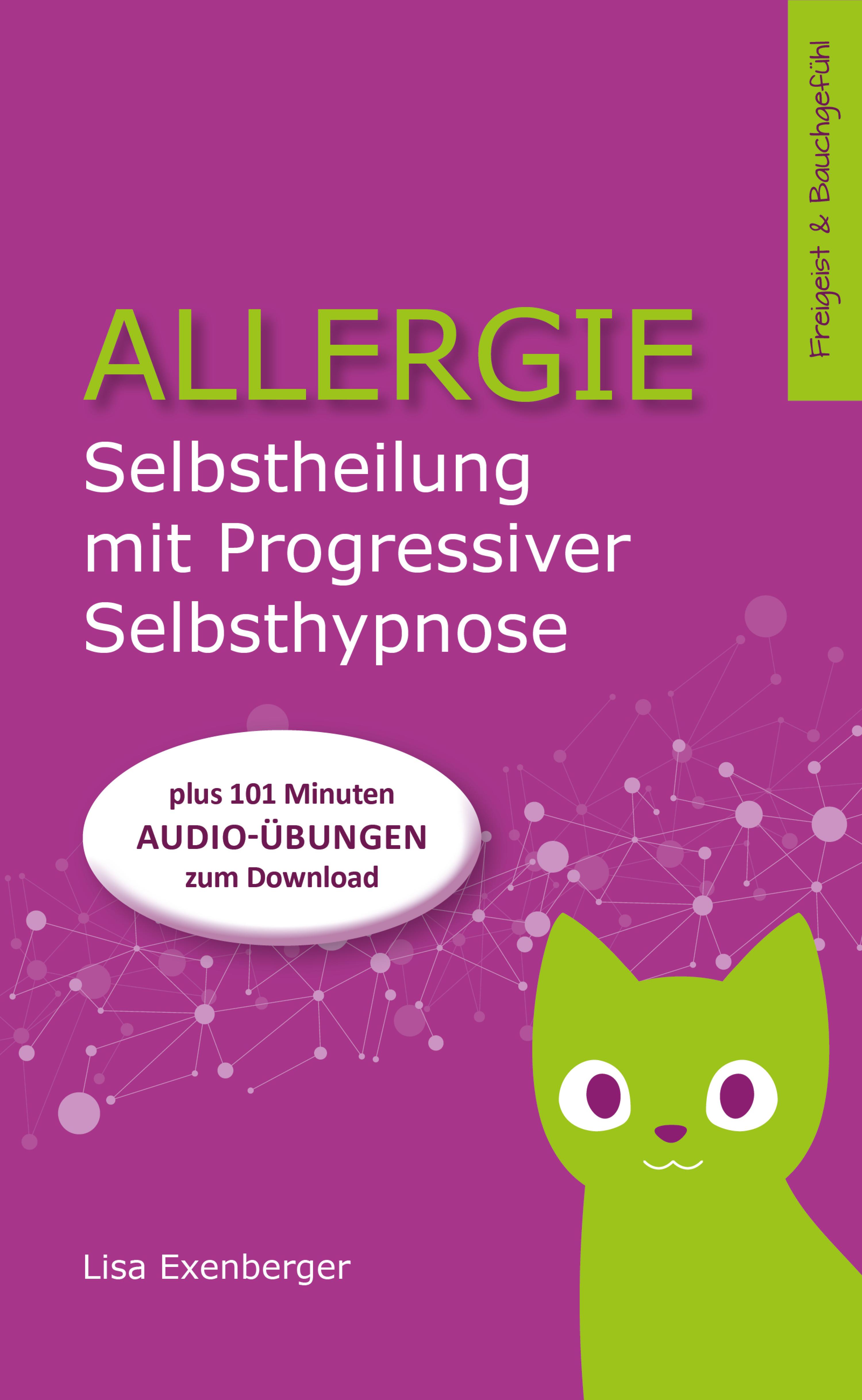 Обложка книги «Allergie - Selbstheilung mit Progressiver Selbsthypnose»