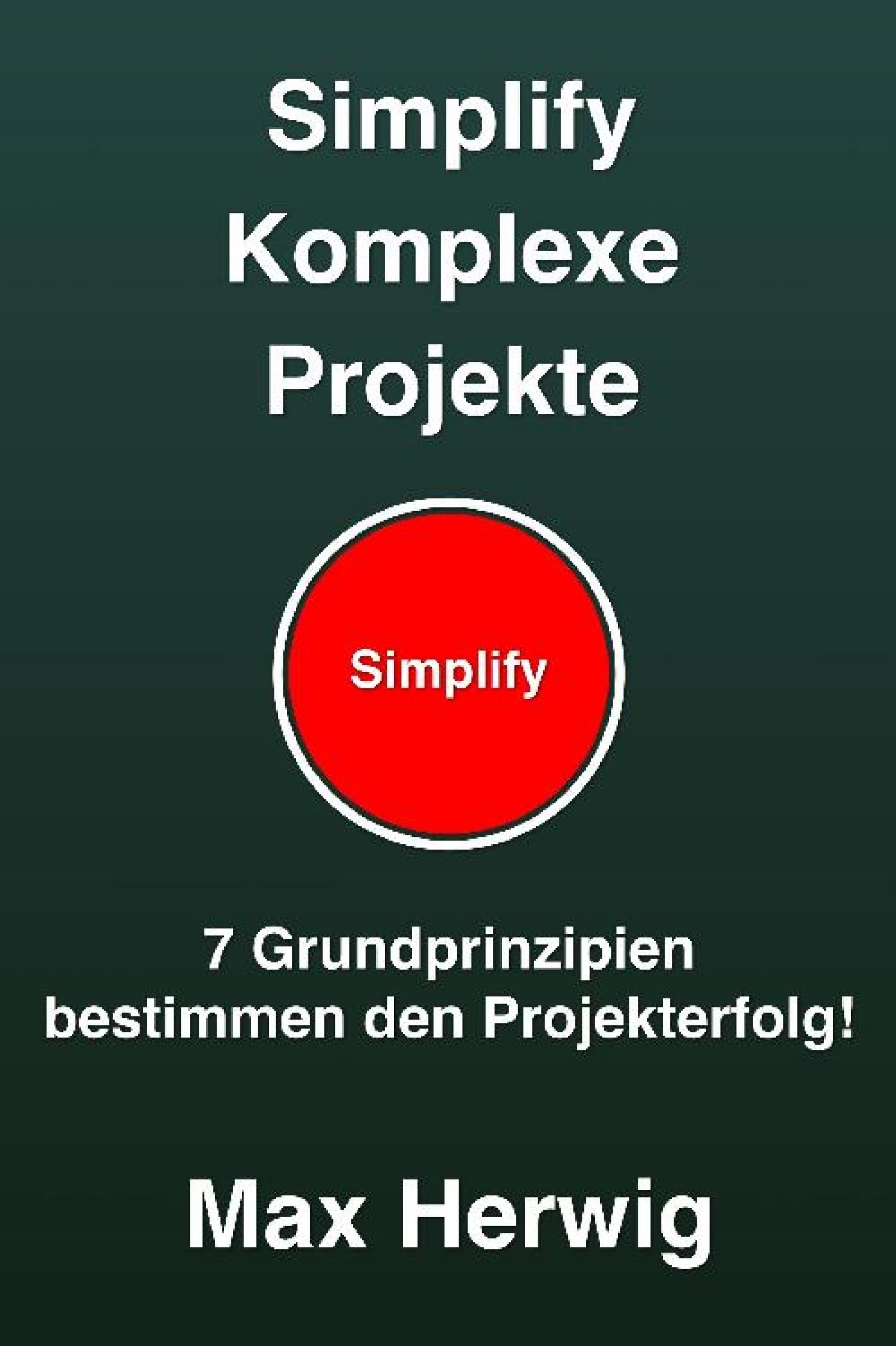 Обложка книги «Simplify Komplexe Projekte»